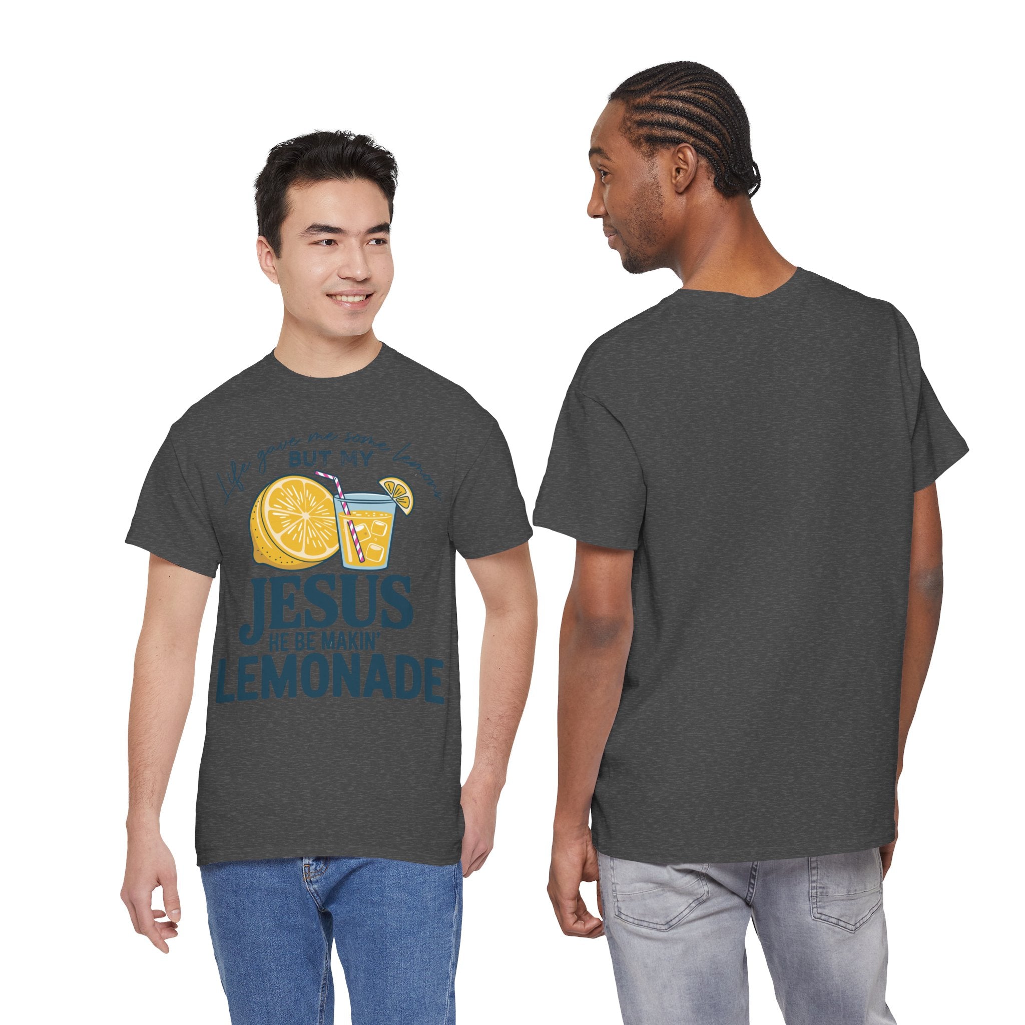 Christian Lemonade T-Shirt — “Life Gave Me Some Lemons but My Jesus He Be Makin’ Lemonade”Unisex Cotton Tee