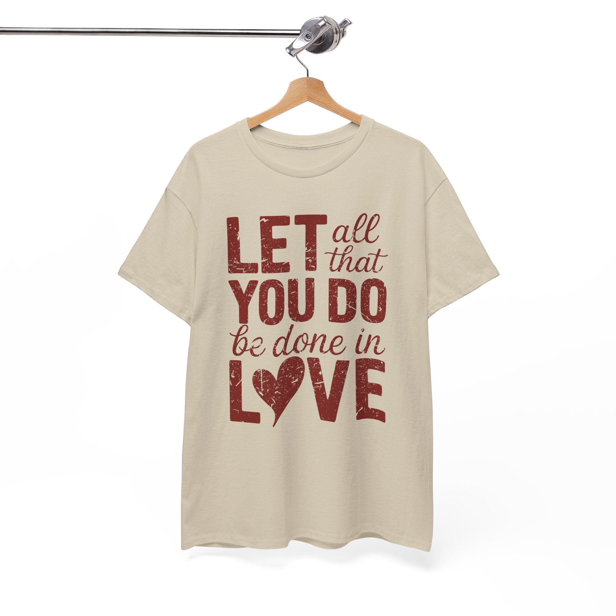 Let All That You Do Be Done In Love T-Shirt — Rustic Red Typography Unisex Cotton Tee