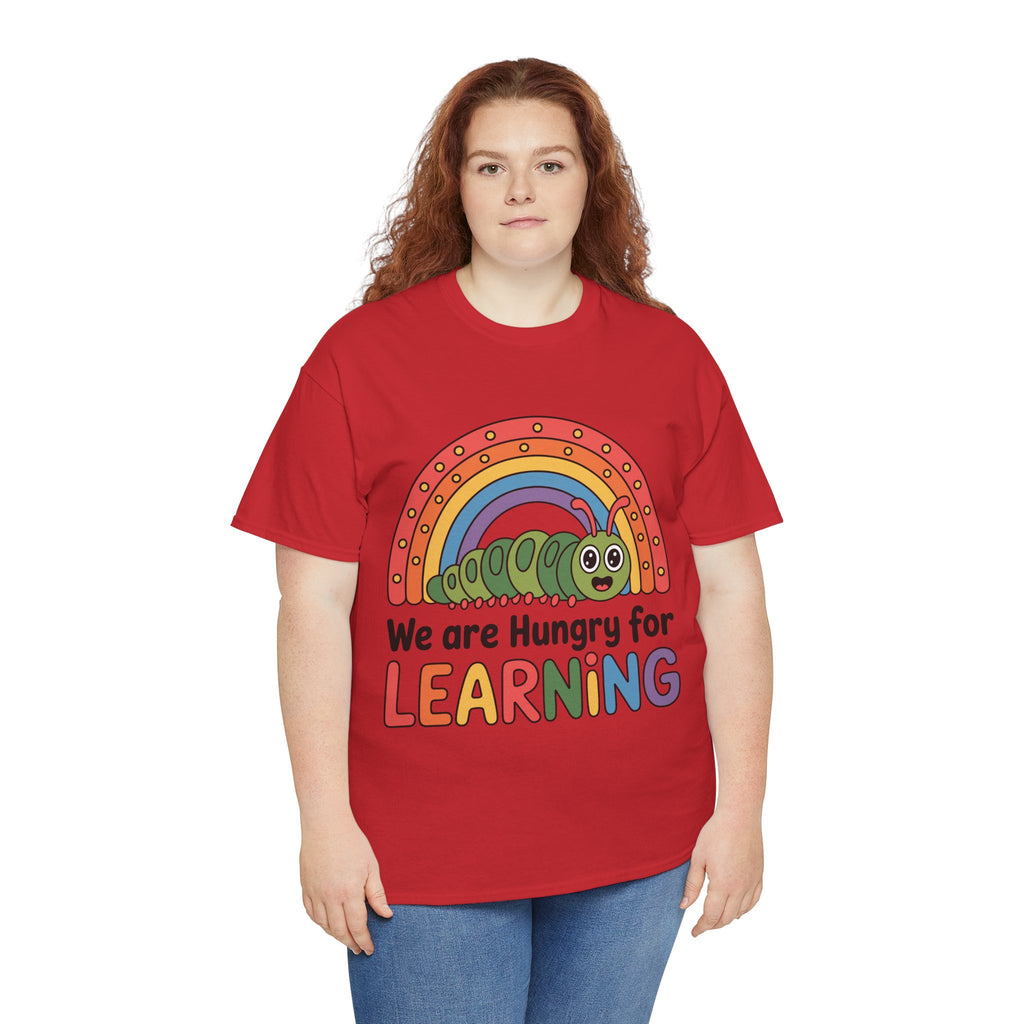 Hungry for Learning Tee