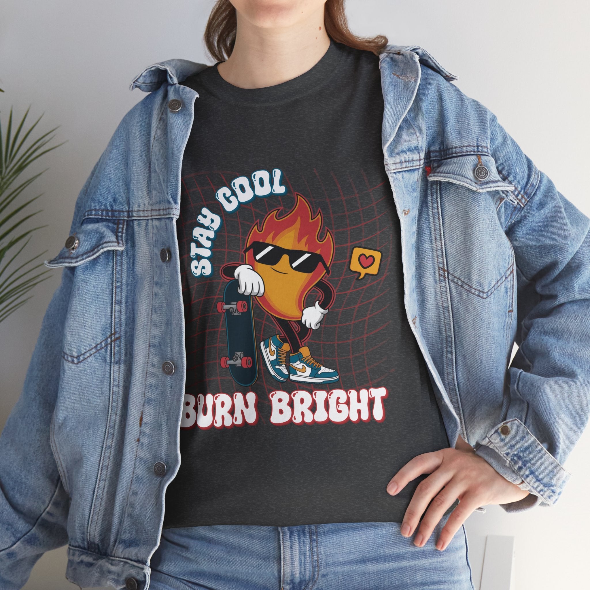 Stay Cool Burn Bright Unisex Tee
