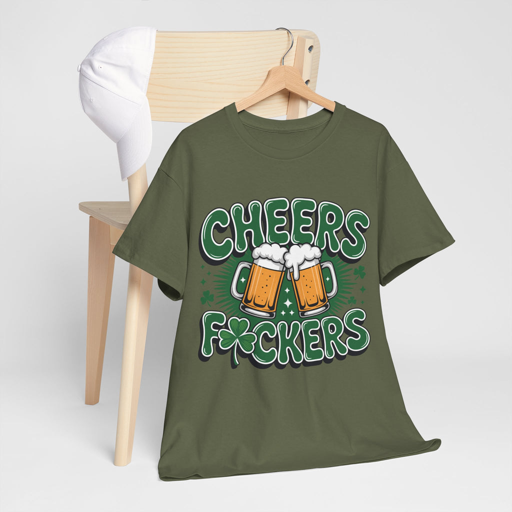 Cheers Fockers Beer Clinking Mugs Unisex Cotton T-Shirt
