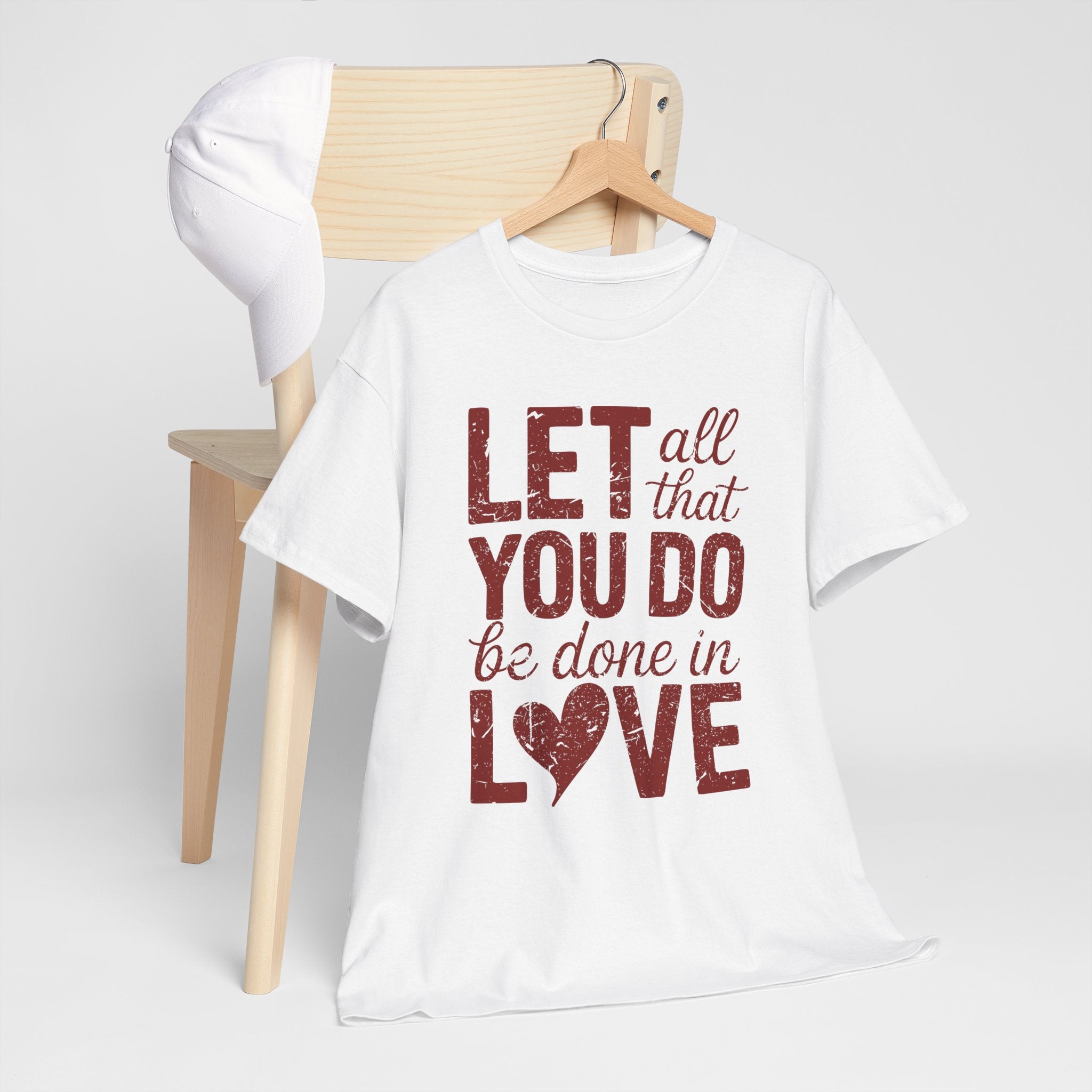 Let All That You Do Be Done In Love T-Shirt — Rustic Red Typography Unisex Cotton Tee