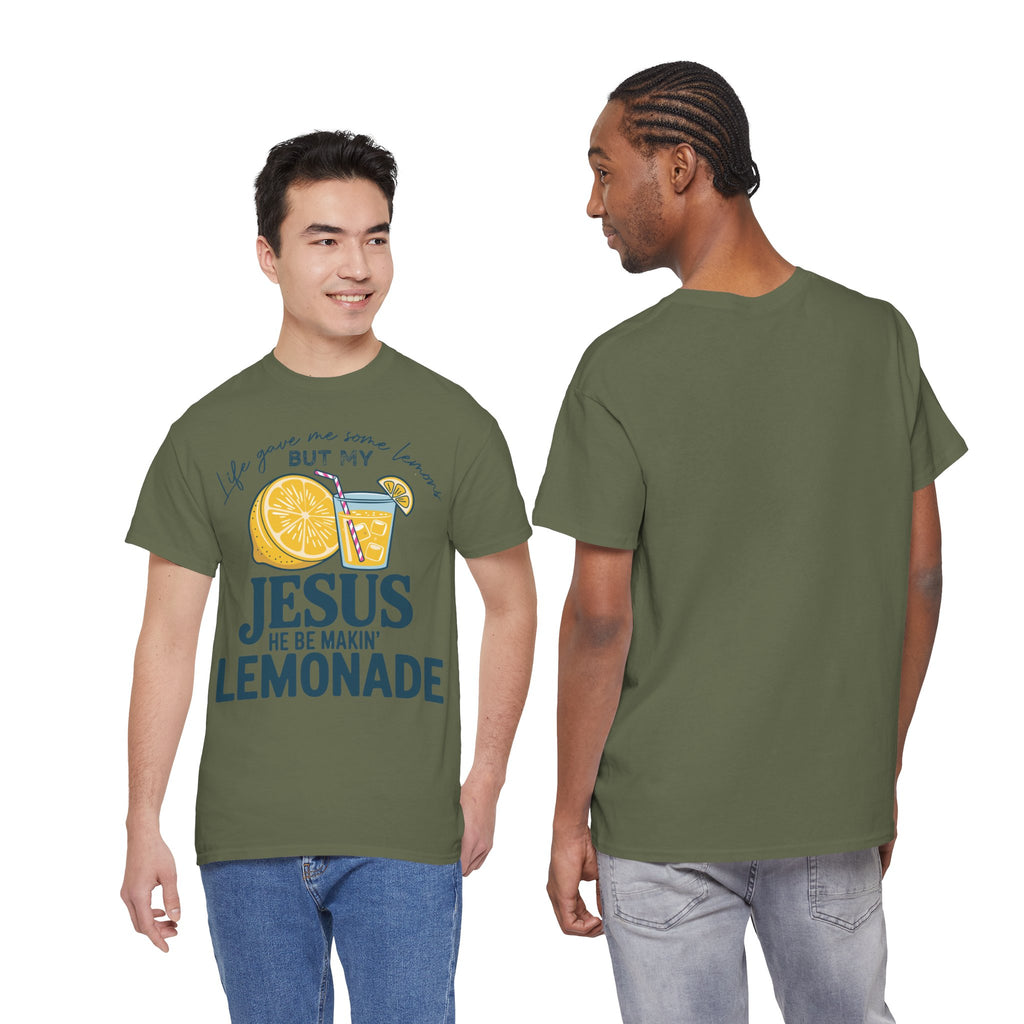 Christian Lemonade T-Shirt — “Life Gave Me Some Lemons but My Jesus He Be Makin’ Lemonade”Unisex Cotton Tee