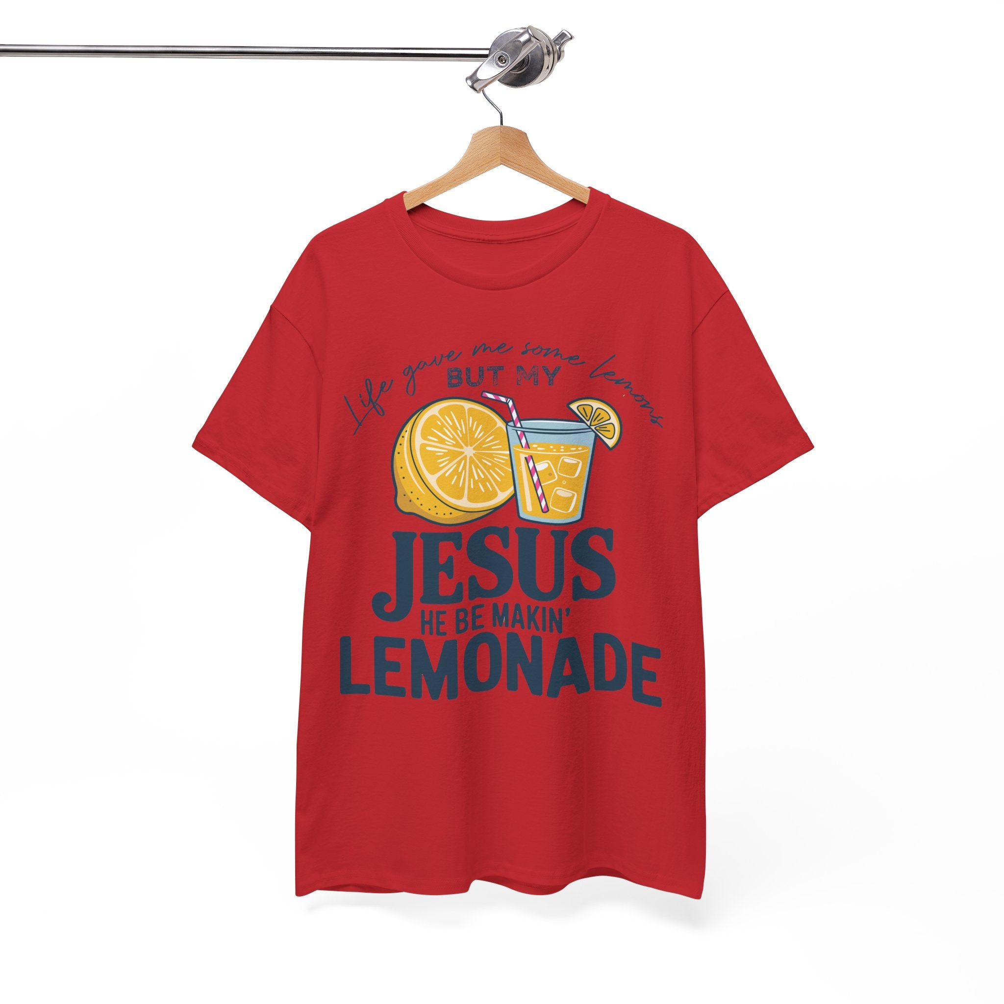 Christian Lemonade T-Shirt — “Life Gave Me Some Lemons but My Jesus He Be Makin’ Lemonade”Unisex Cotton Tee