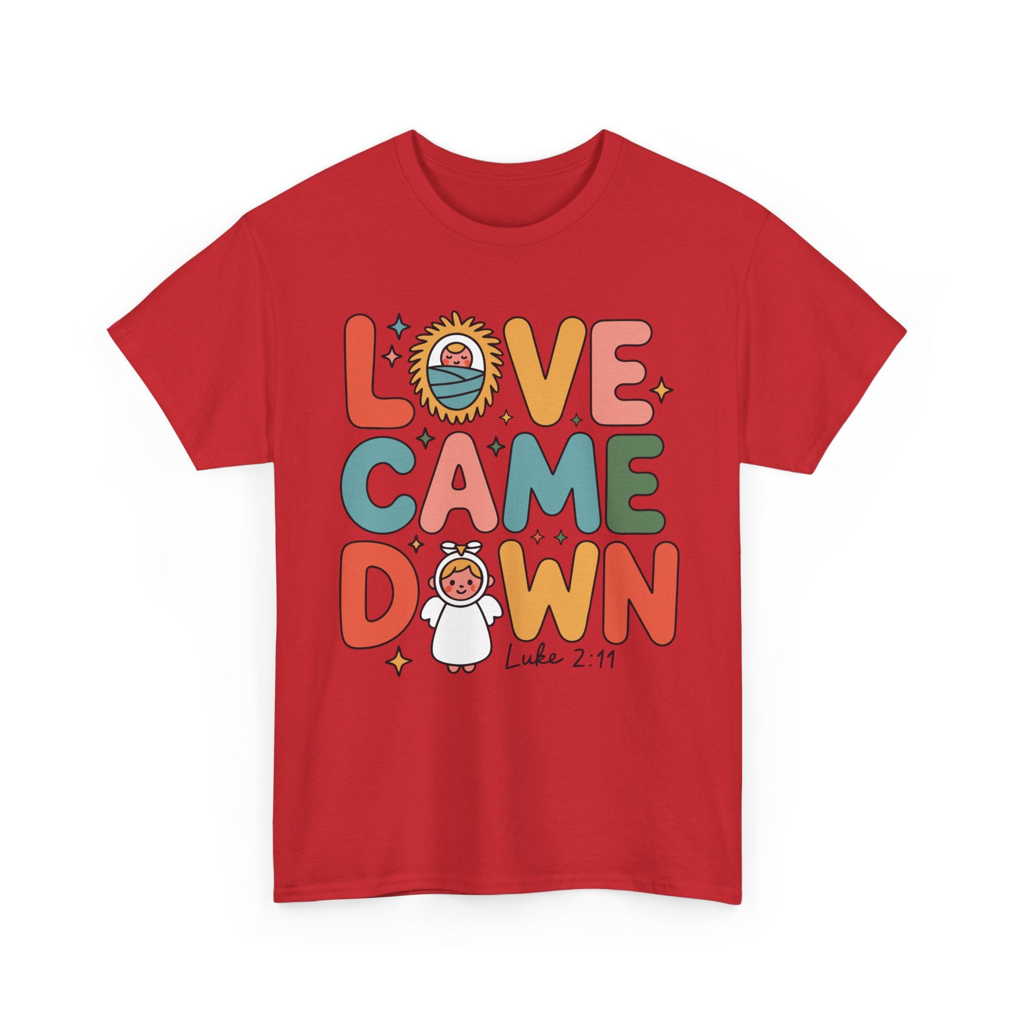 Love Came Down Christmas Tee — Baby Jesus Manger Angel (Luke 2:11)..Unisex Cotton Tee
