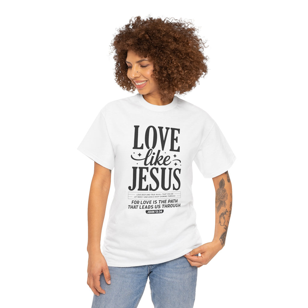 Love Like Jesus Tee — John 13:34 Faith-Inspired Christian Unisex Cotton T-Shirt