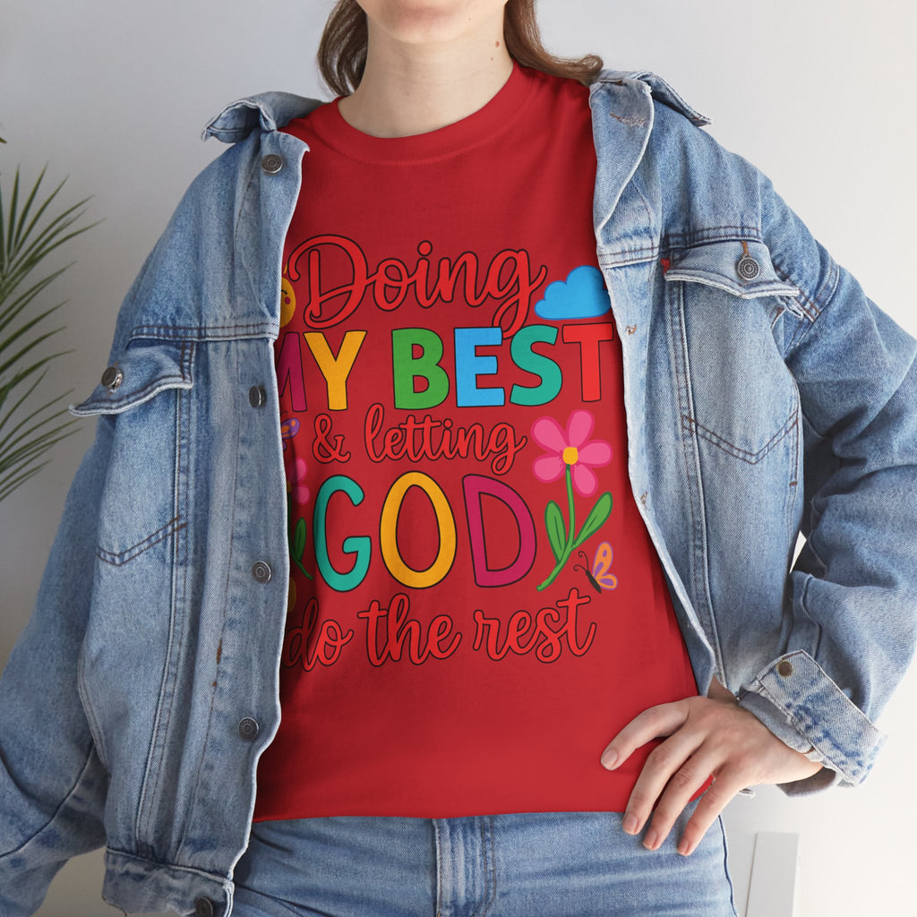 Doing My Best & Letting God Do The Rest T-Shirt — Floral Sun & Butterflies Inspirational Unisex Cotton Tee