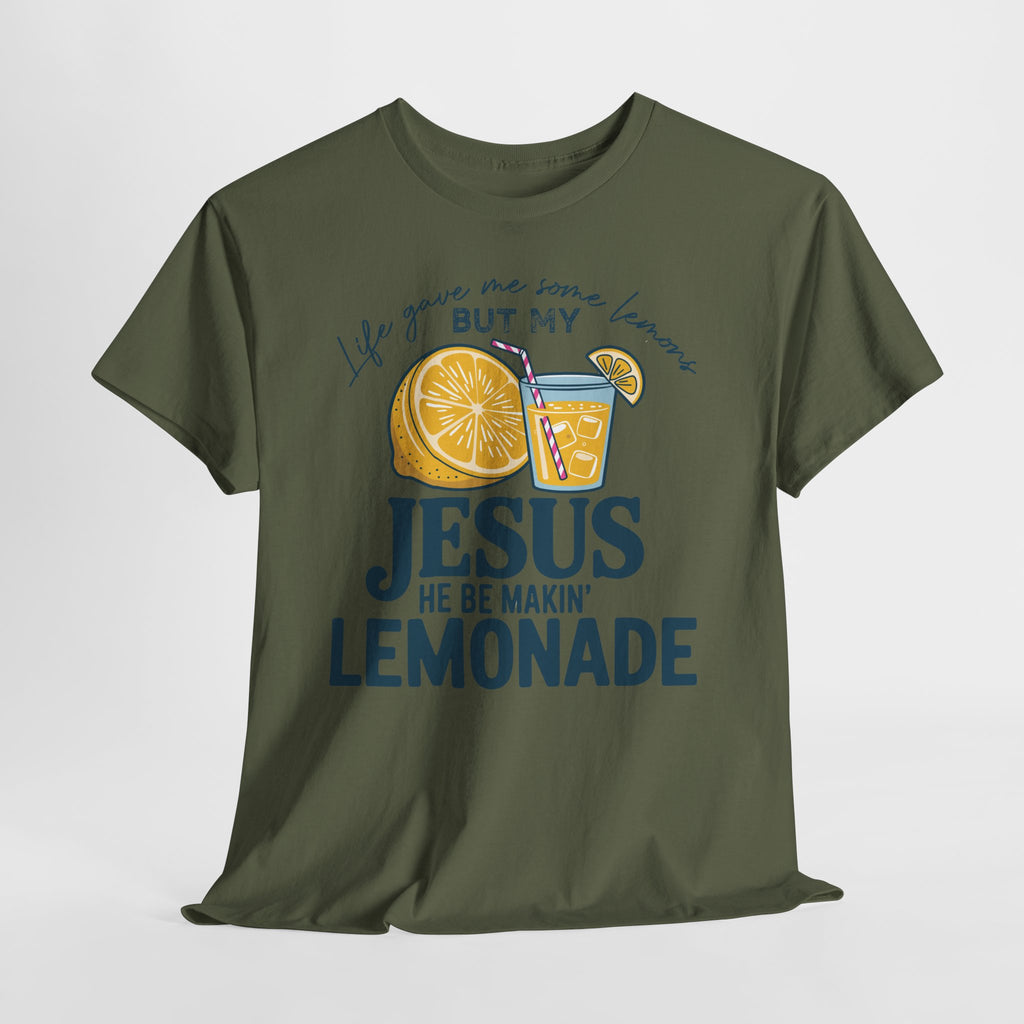 Christian Lemonade T-Shirt — “Life Gave Me Some Lemons but My Jesus He Be Makin’ Lemonade”Unisex Cotton Tee