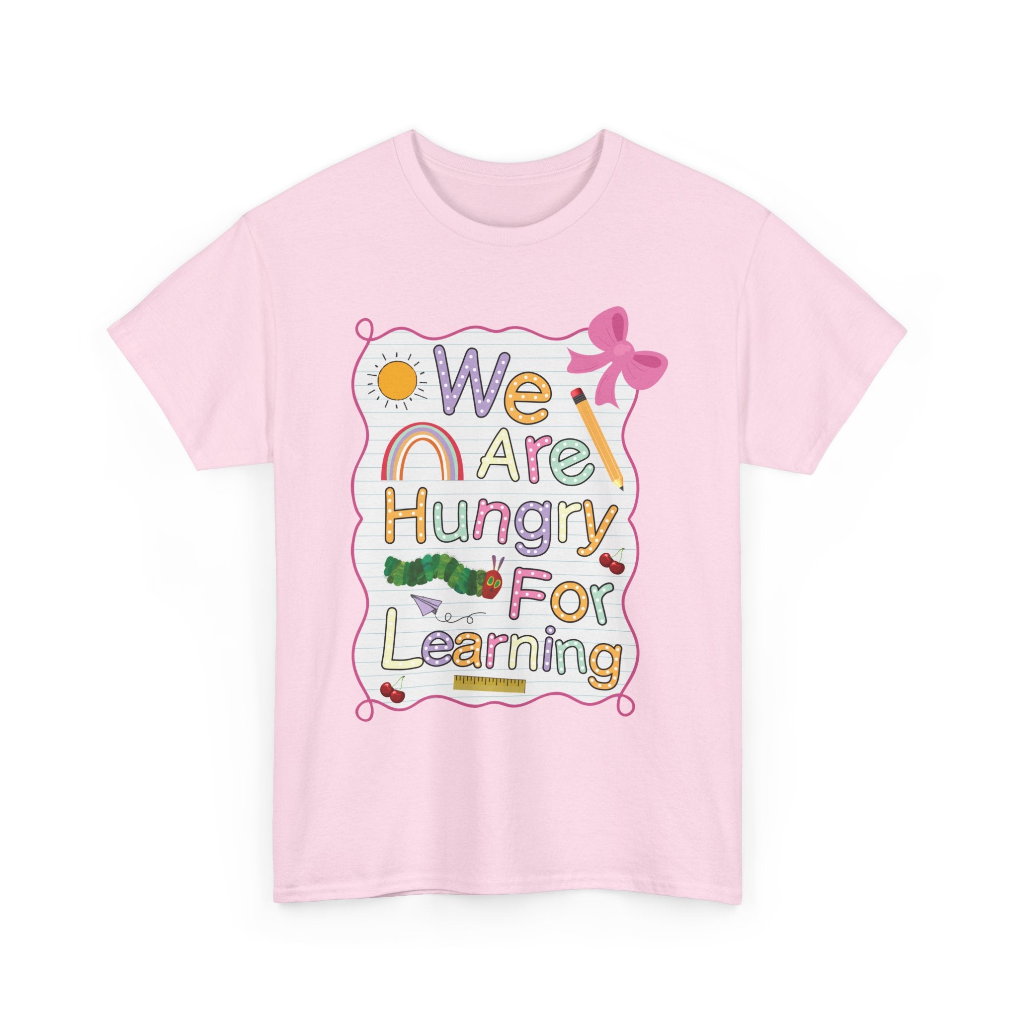 Hungry for Learning Unisex Tee