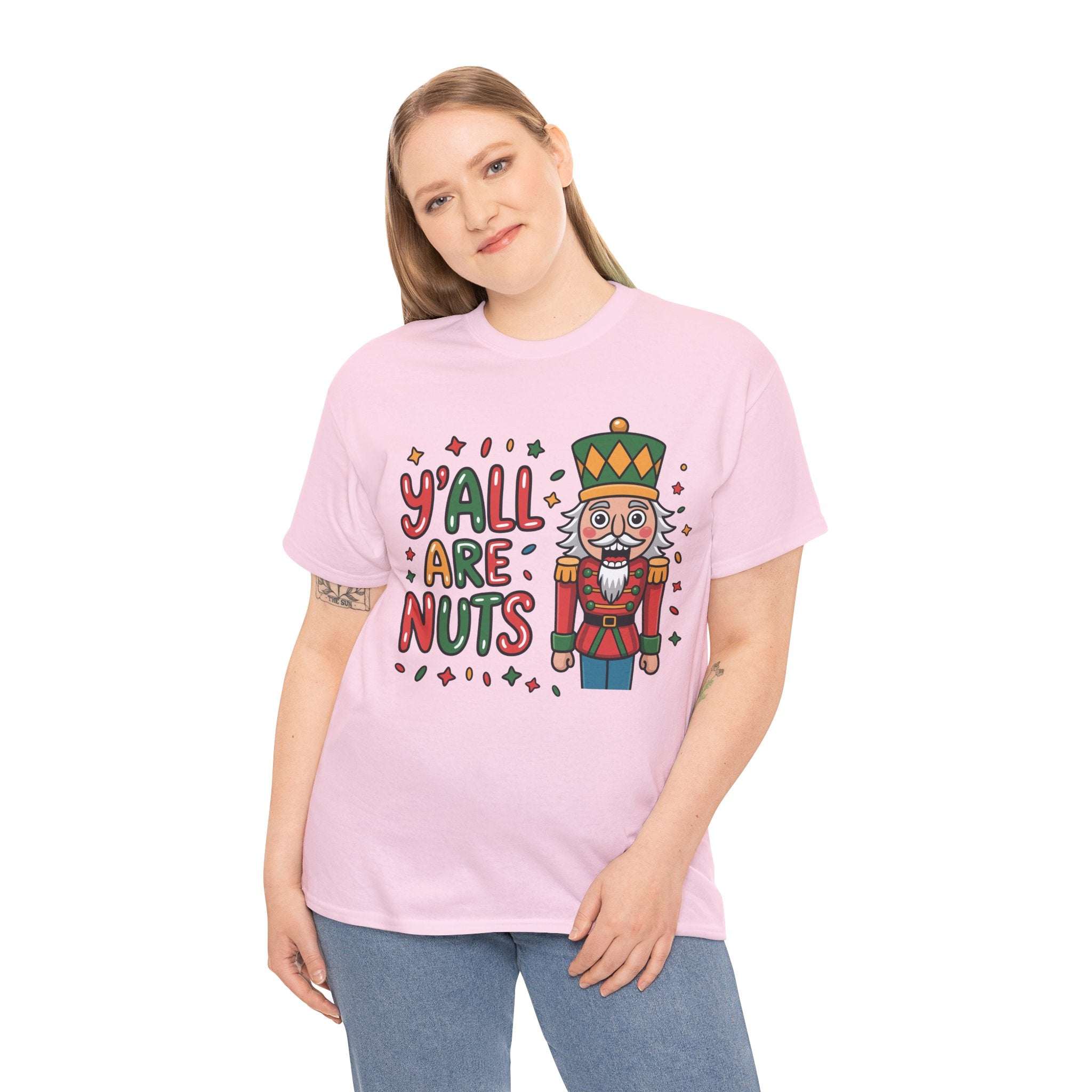 Y'all Are Nuts Nutcracker Christmas Unisex Cotton Tee