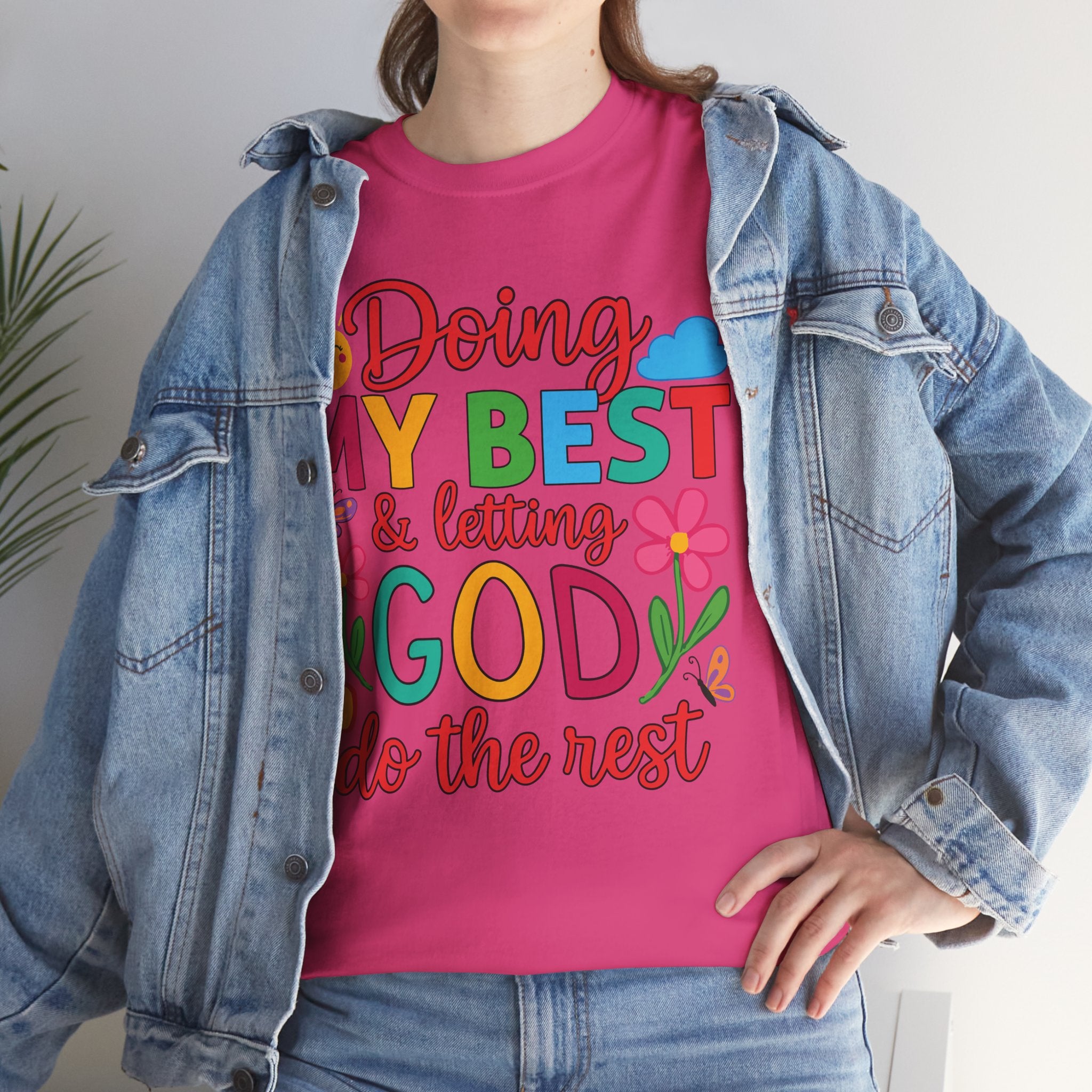 Doing My Best & Letting God Do The Rest T-Shirt — Floral Sun & Butterflies Inspirational Unisex Cotton Tee