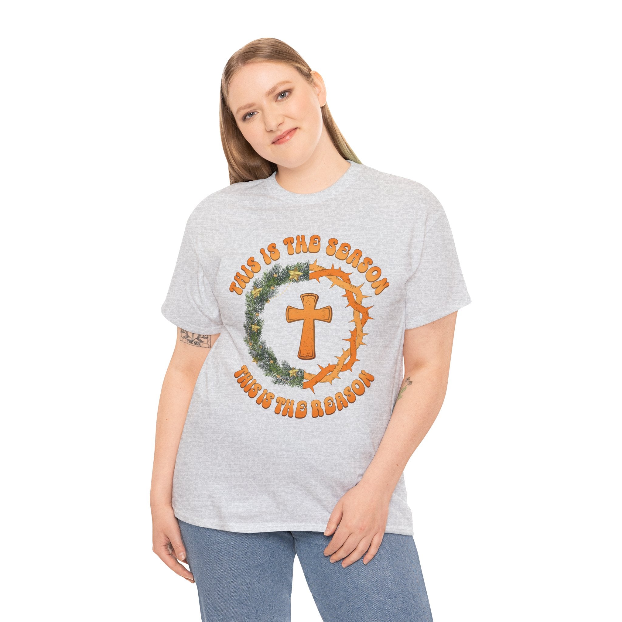 Christian T‑Shirt — "This is the Season, This is the Reason" (Golden Cross, Wreath & Crown of Thorns)..Unisex Cotton Tee