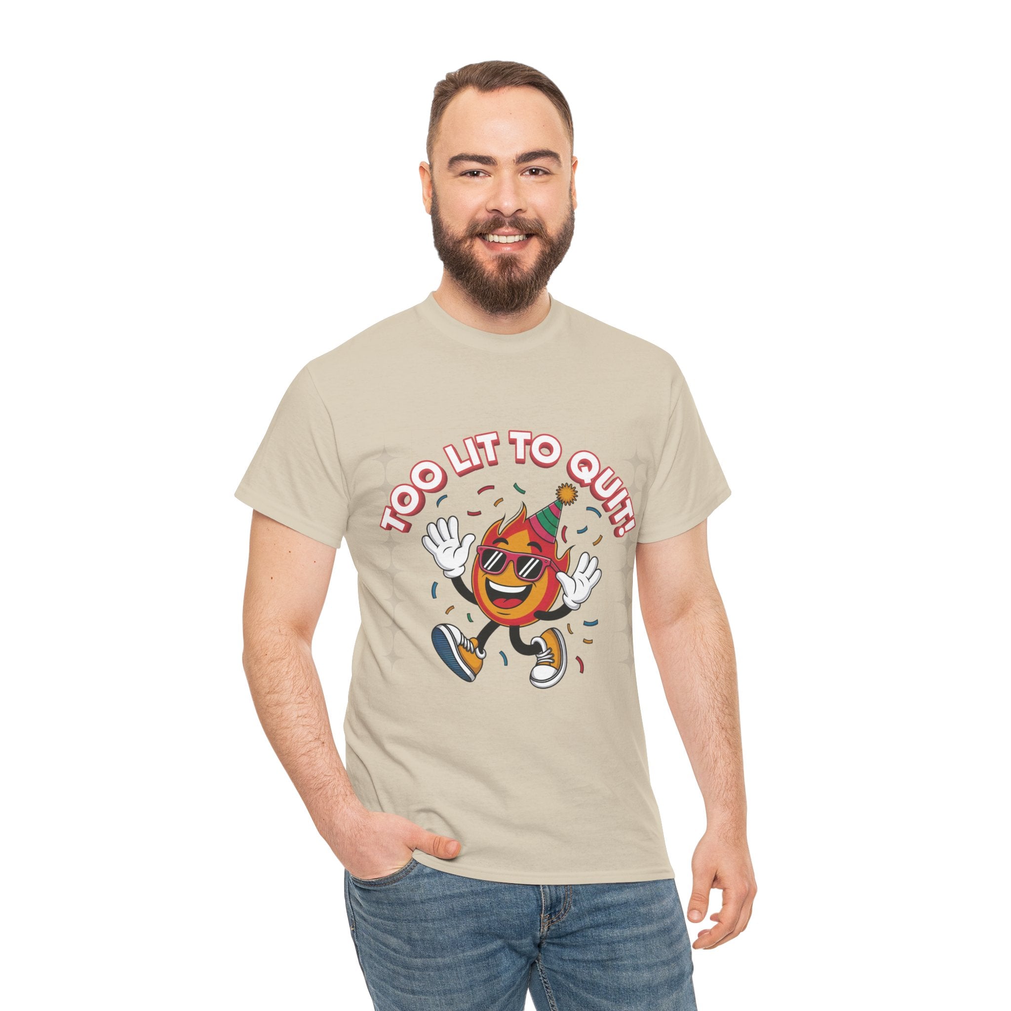 Too Lit To Quit Tee
