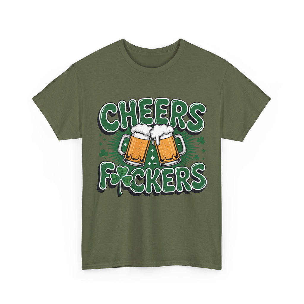 Cheers Fockers Beer Clinking Mugs Unisex Cotton T-Shirt