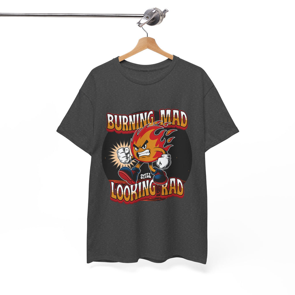 Burning Mad Looking Rad Unisex Tee