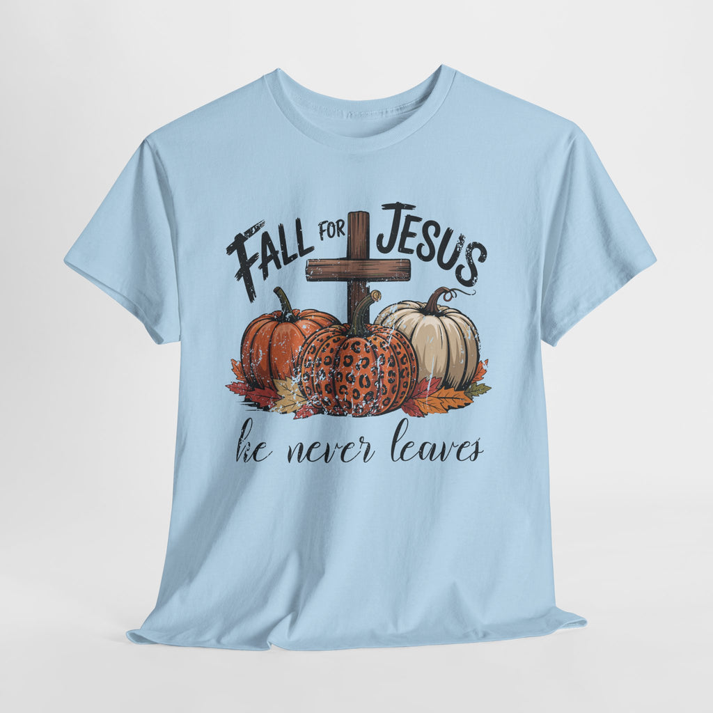 Fall for Jesus Pumpkin Cross Tee — "He Never Leaves" Autumn Christian Unisex Cotton T-Shirt