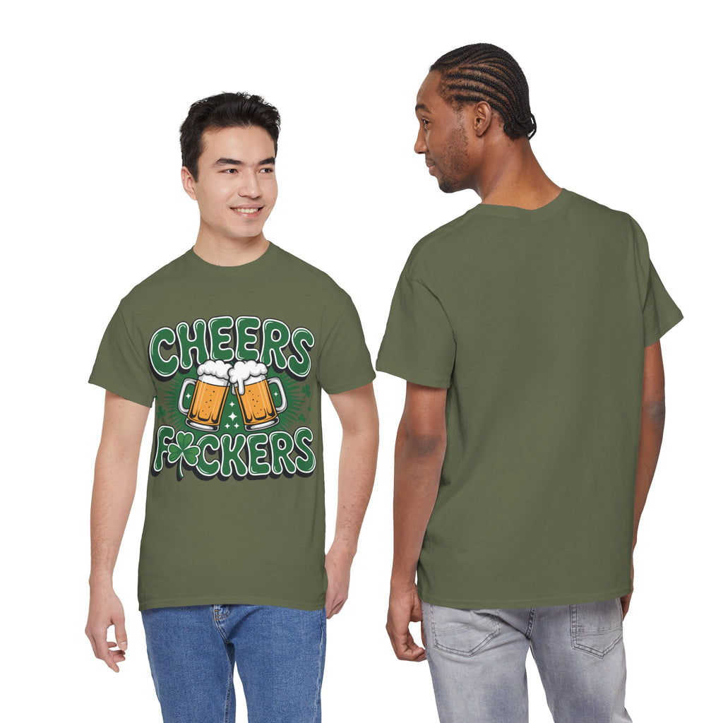 Cheers Fockers Beer Clinking Mugs Unisex Cotton T-Shirt