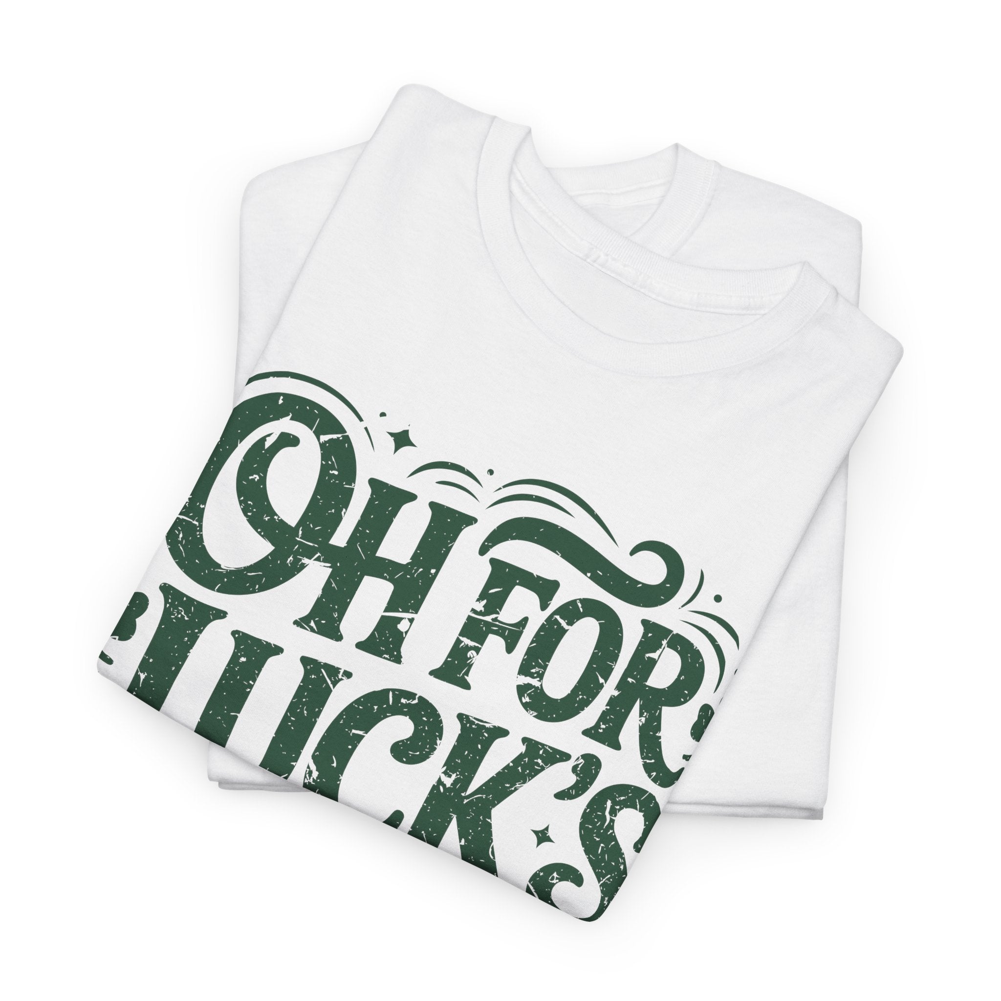 Oh for Luck's Sake Shamrock Unisex Cotton Tee