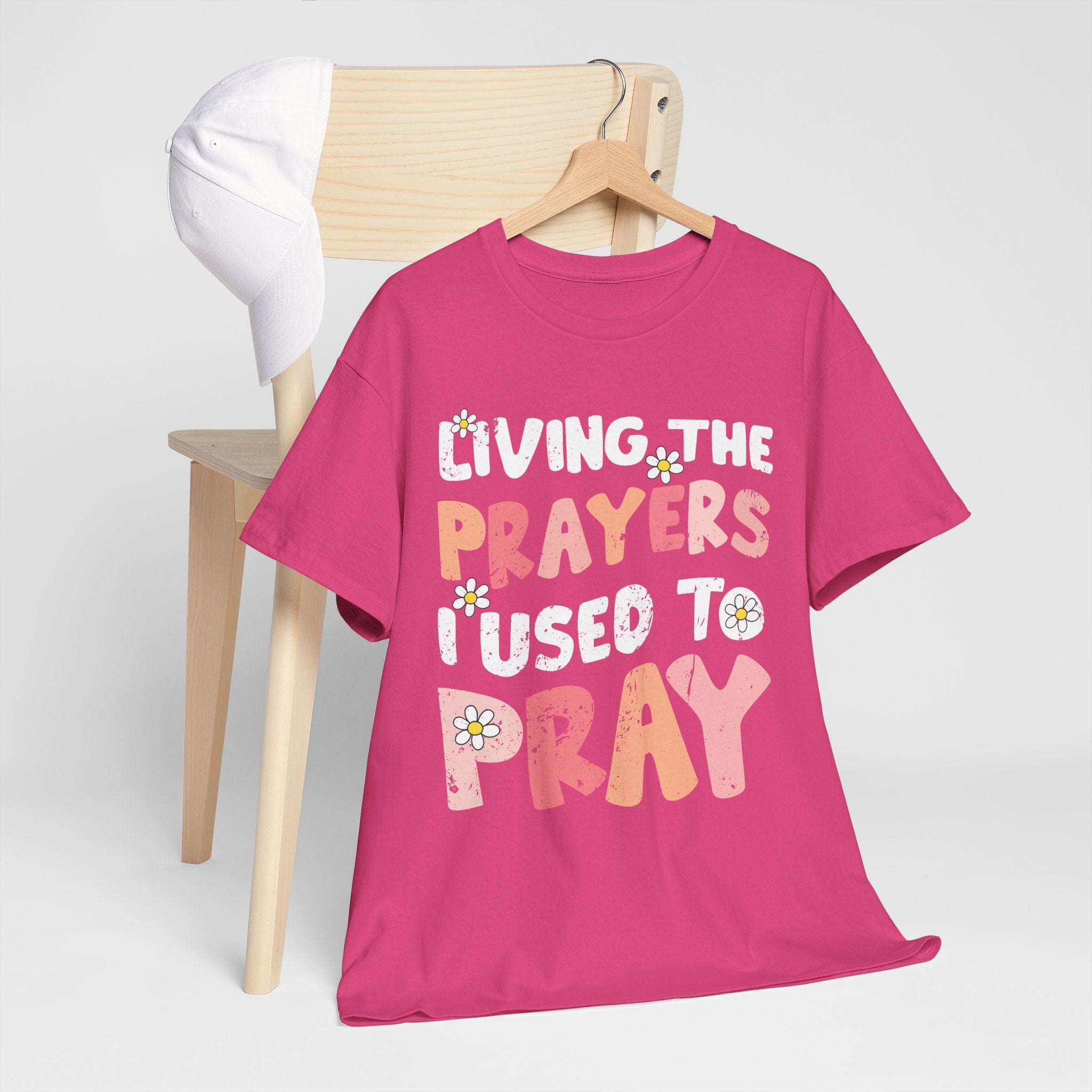 “Living the Prayers I Used to Pray” Daisy Unisex Cotton T-Shirt