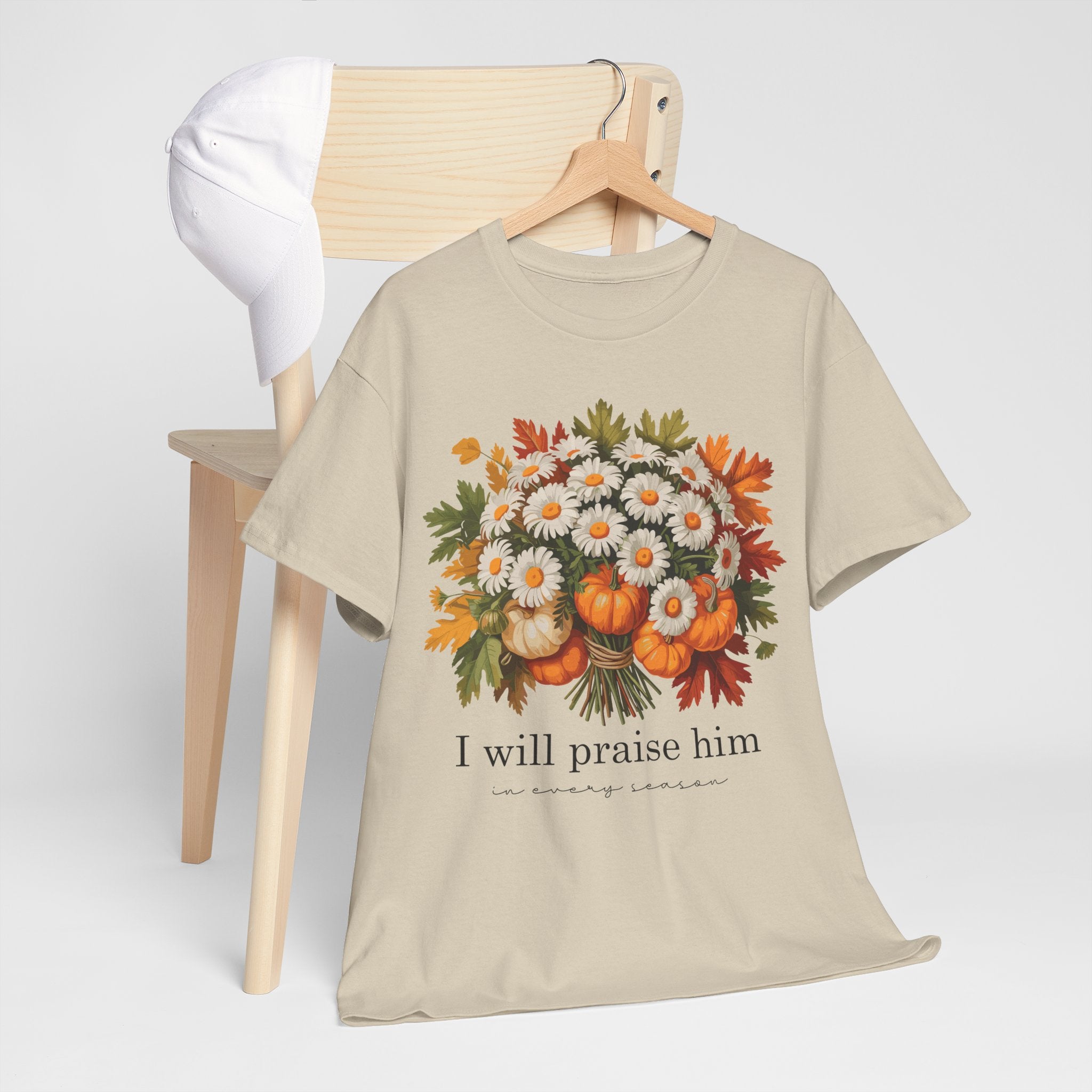 I Will Praise Him In Every Season Fall Floral Unisex Cotton Tee