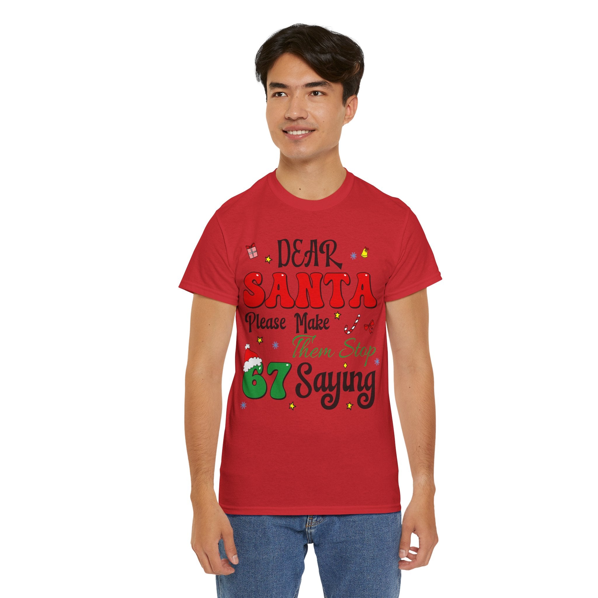 Santa 67 Them Stop Christmas Unisex Cotton Tee