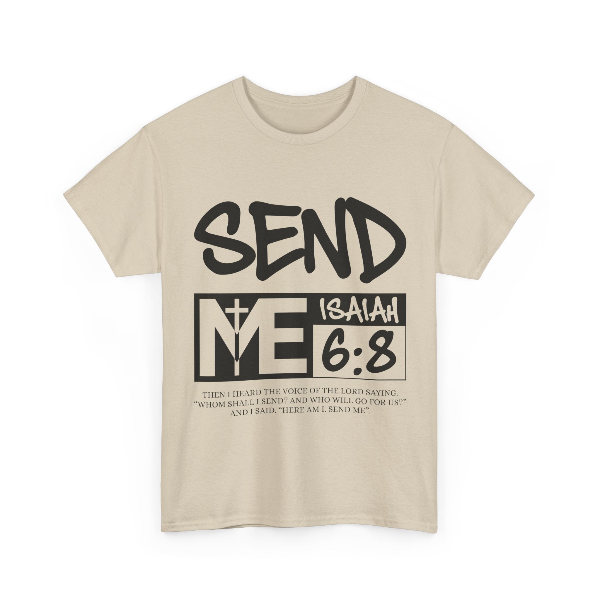 Send Me Isaiah 6:8 Christian T-Shirt — Cross Faith Unisex Cotton Tee