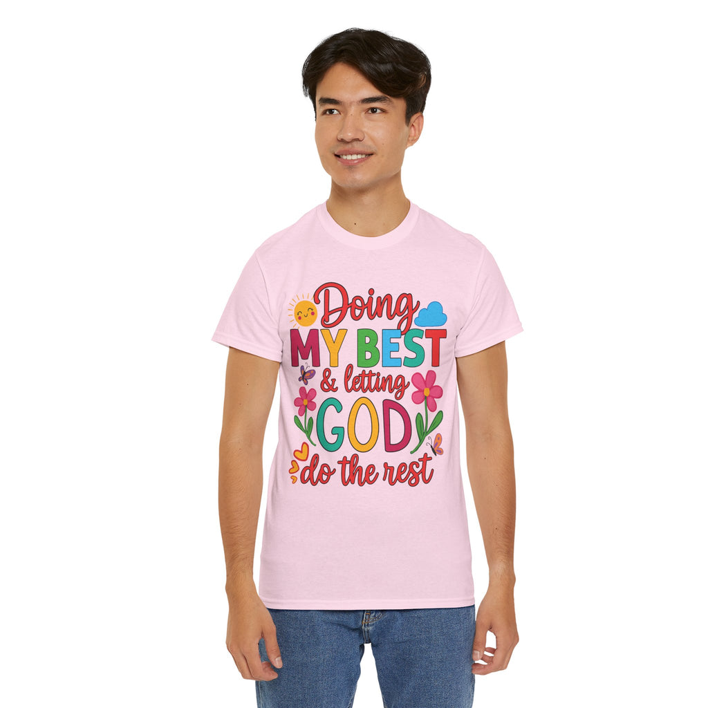 Doing My Best & Letting God Do The Rest T-Shirt — Floral Sun & Butterflies Inspirational Unisex Cotton Tee