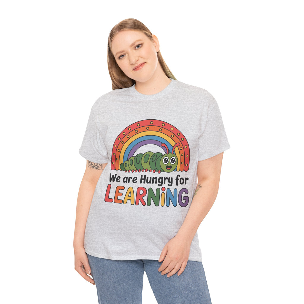 Hungry for Learning Tee