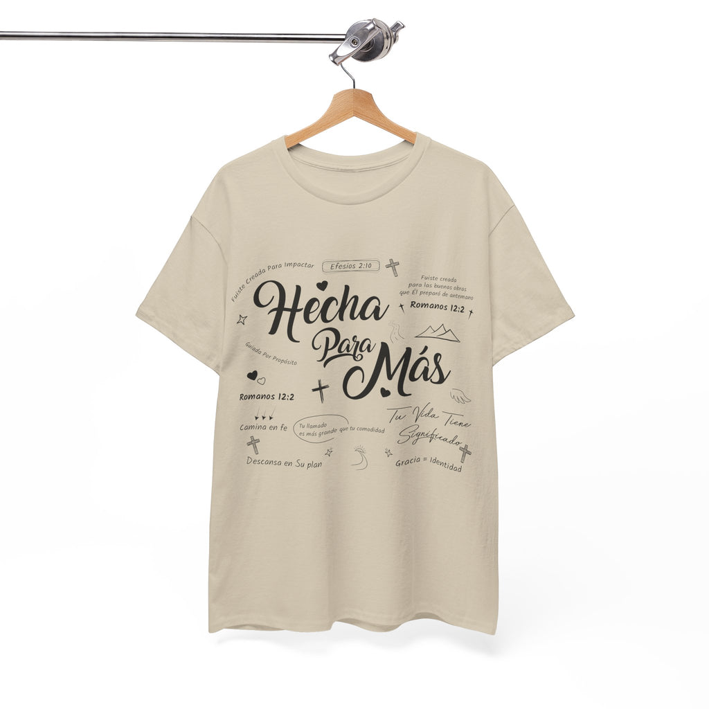 Hecha Para Más Christian T‑Shirt — Spanish Faith Typography Unisex Cotton Tee