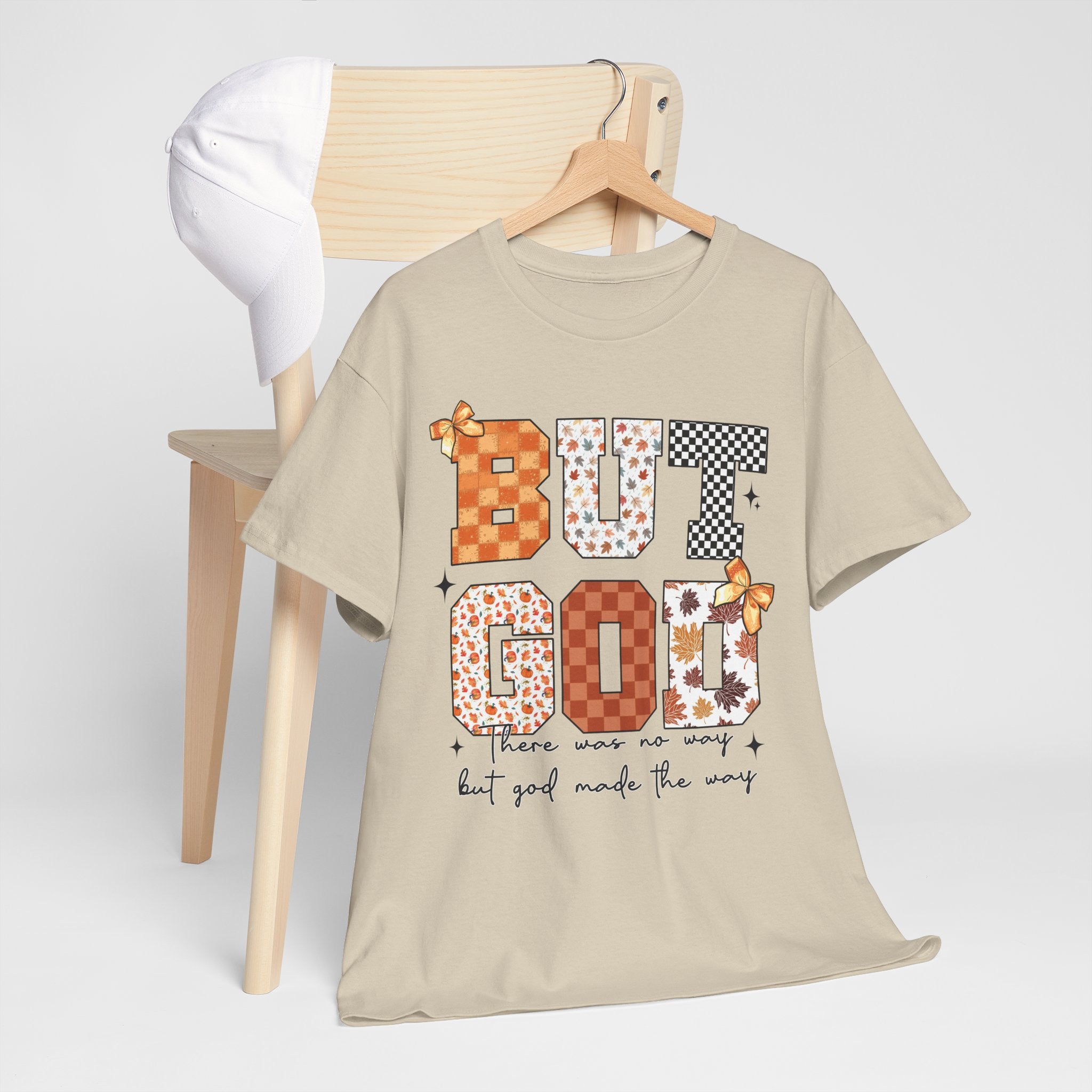 BUT GOD Fall Tee — “There was no way but God made the way”.Unisex Cotton Tee