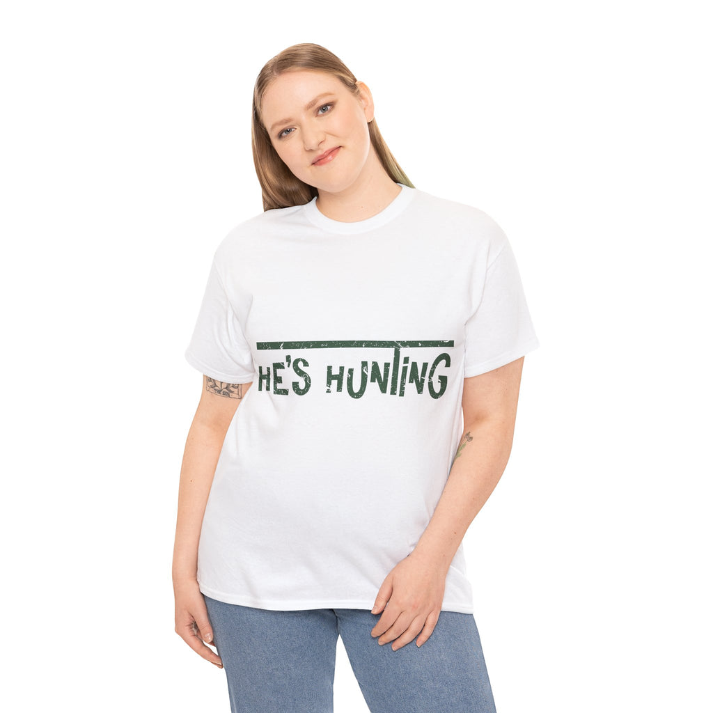 He’s Hunting Distressed Tee — Minimalist Tan Hunting Unisex Cotton Tshirt