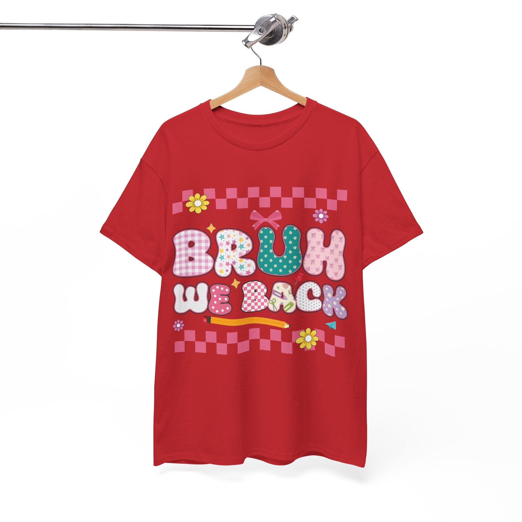 Bruh We Back Tee