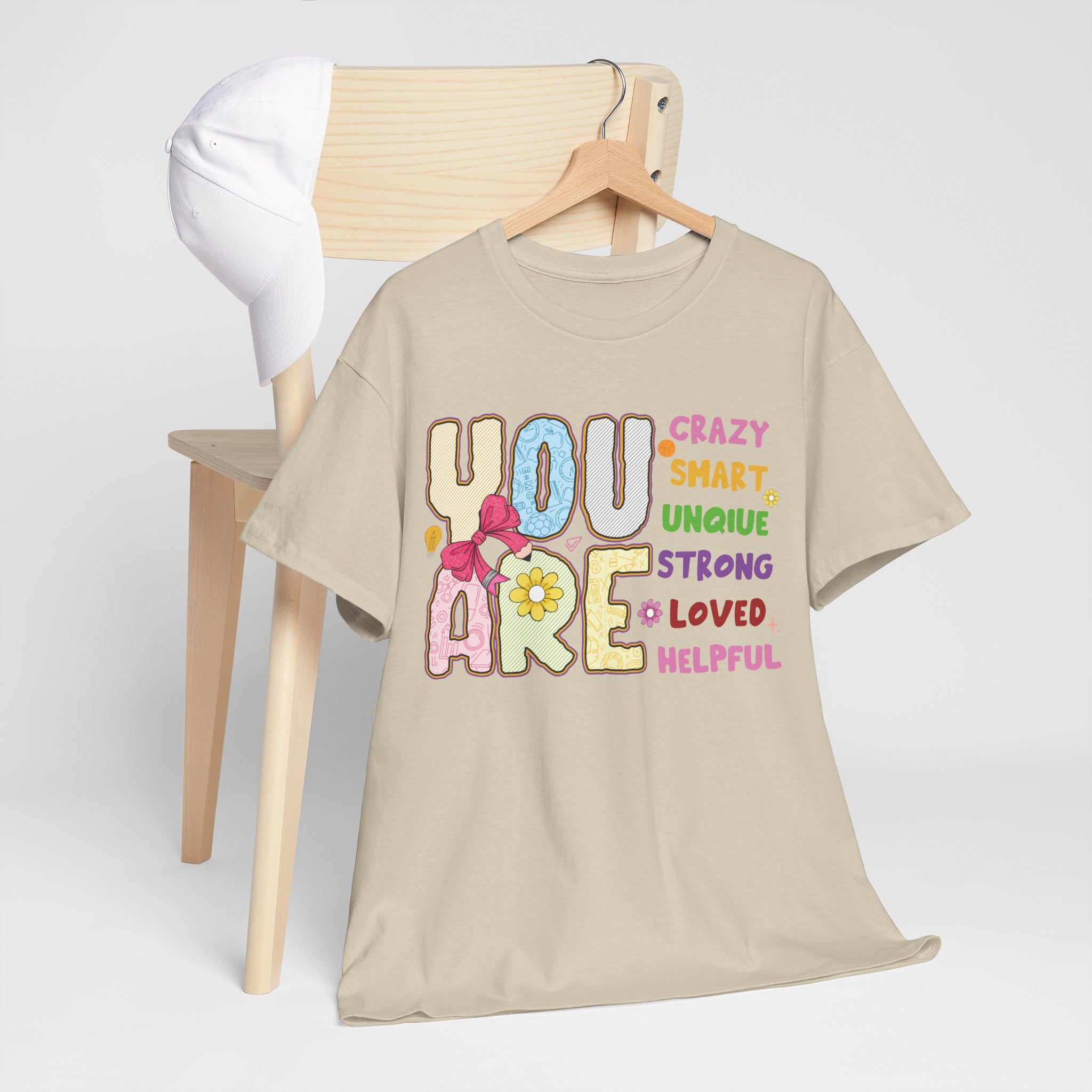 Empowering Quote Unisex Tee - Crazy, Smart, Unique, Strong, Loved, Helpful