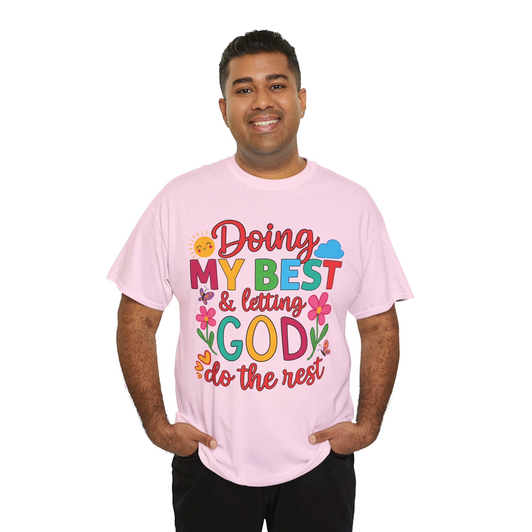 Doing My Best & Letting God Do The Rest T-Shirt — Floral Sun & Butterflies Inspirational Unisex Cotton Tee