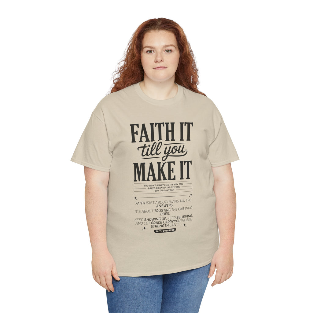 Faith It Till You Make It Christian T-Shirt — Trust God Typography Unisex Cotton Tee