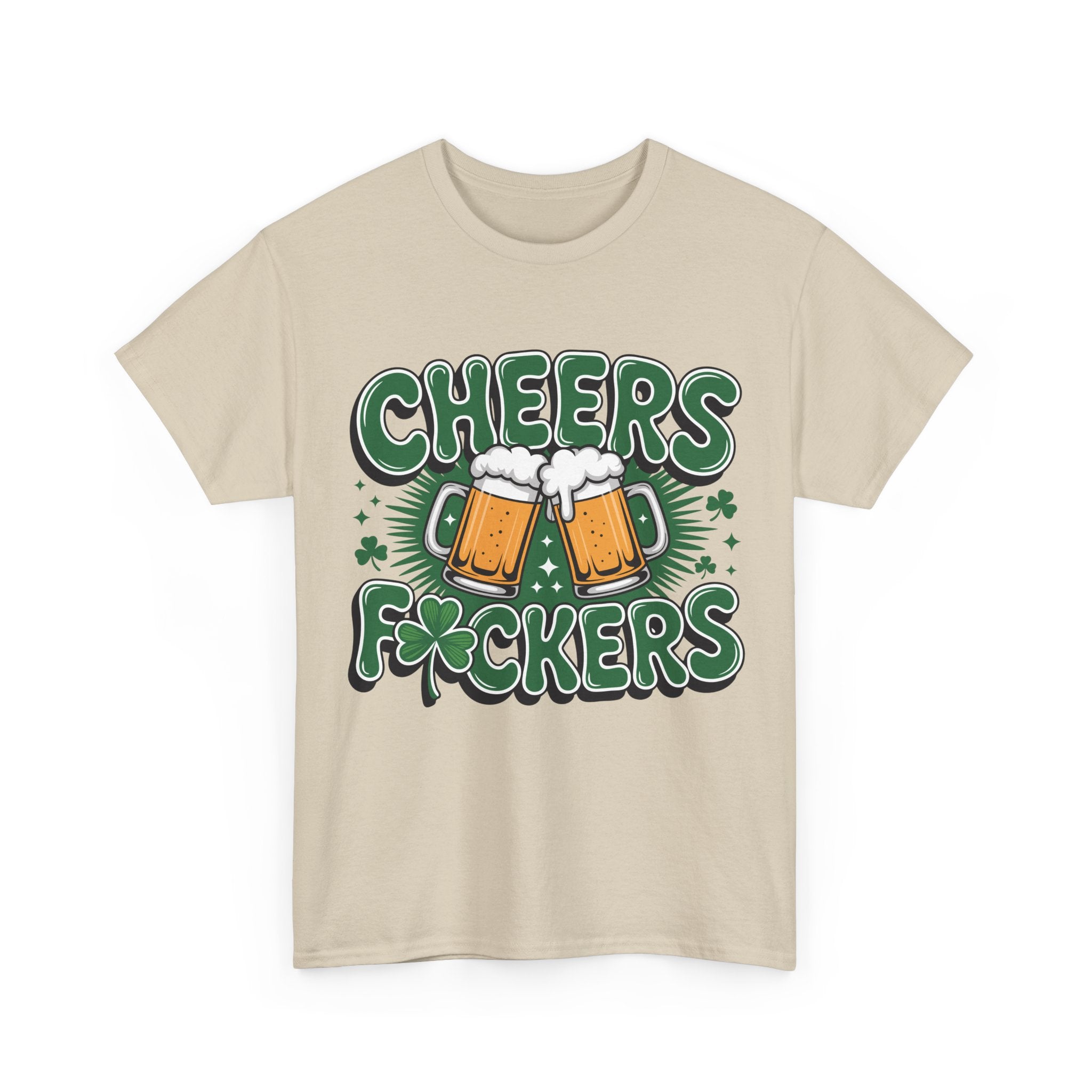 Cheers Fockers Beer Clinking Mugs Unisex Cotton T-Shirt