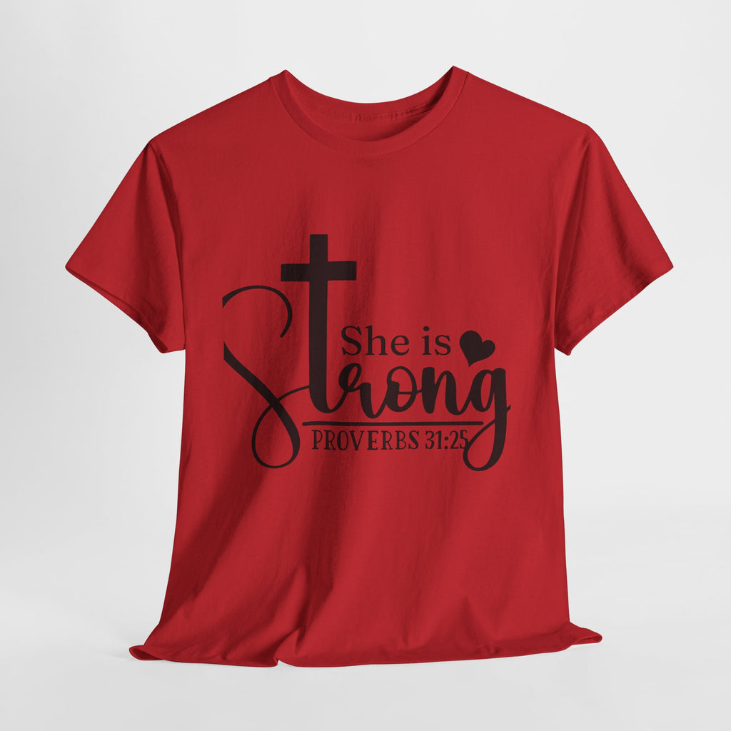 Proverbs 31:25 'She is Strong' T-Shirt – Christian Cross & Heart Unisex Cotton Tee