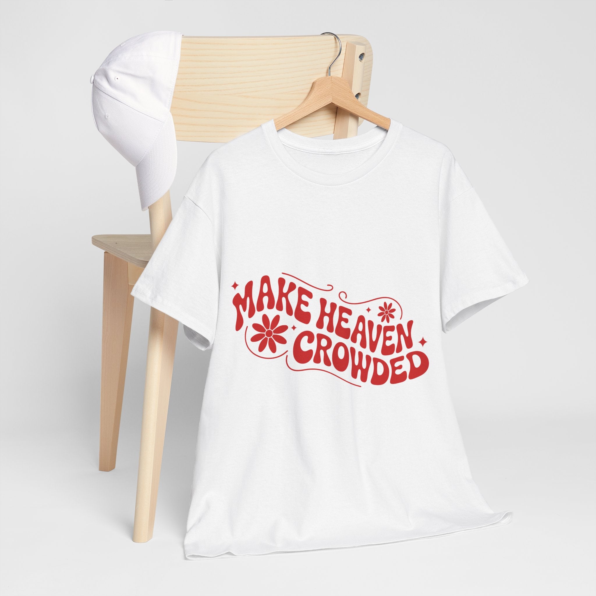 Make Heaven Crowded Retro Floral Christian Unisex Cotton T-Shirt