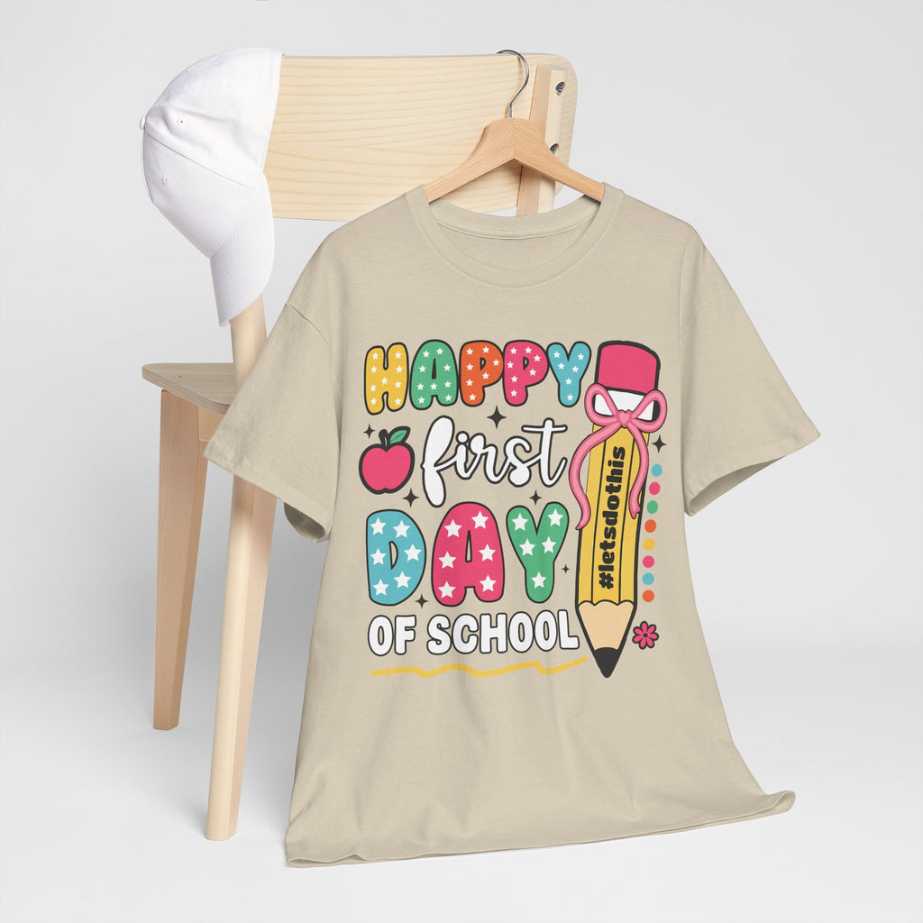 First Day of School Unisex Tee