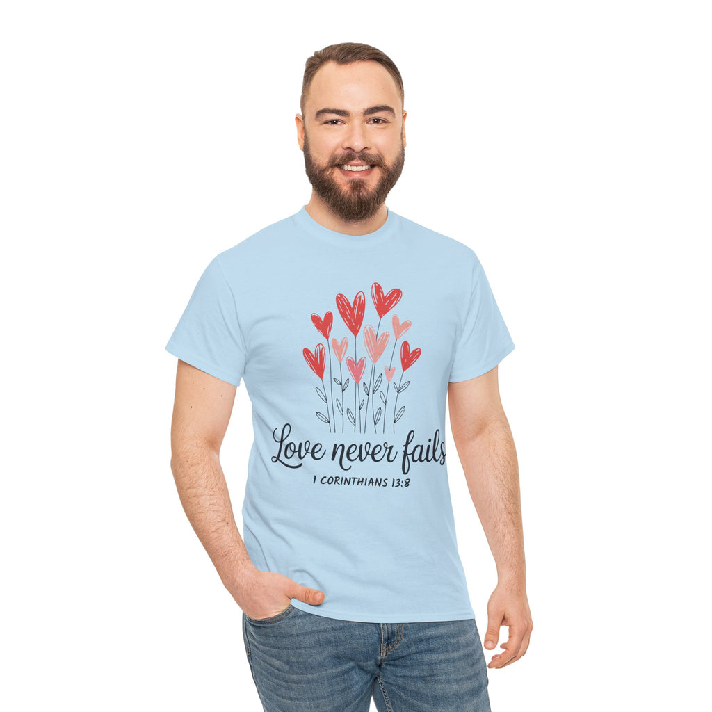 Christian Valentine T-Shirt — "Love Never Fails" (1 Corinthians 13:8) Unisex Cotton Tee