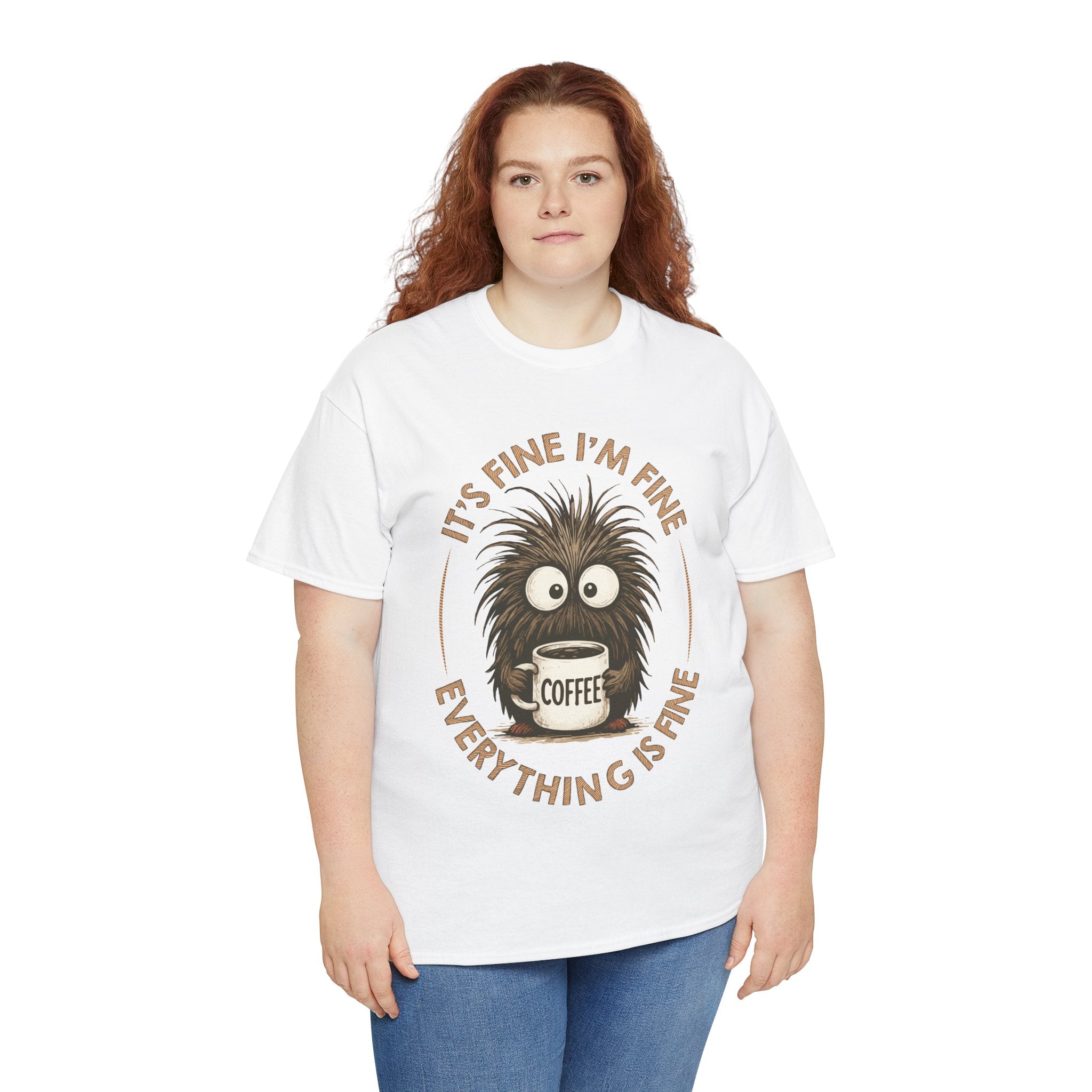 Funny Coffee Tee — “It’s fine I’m fine everything is fine” Fuzzy Creature Mug Unisex Cotton Tee