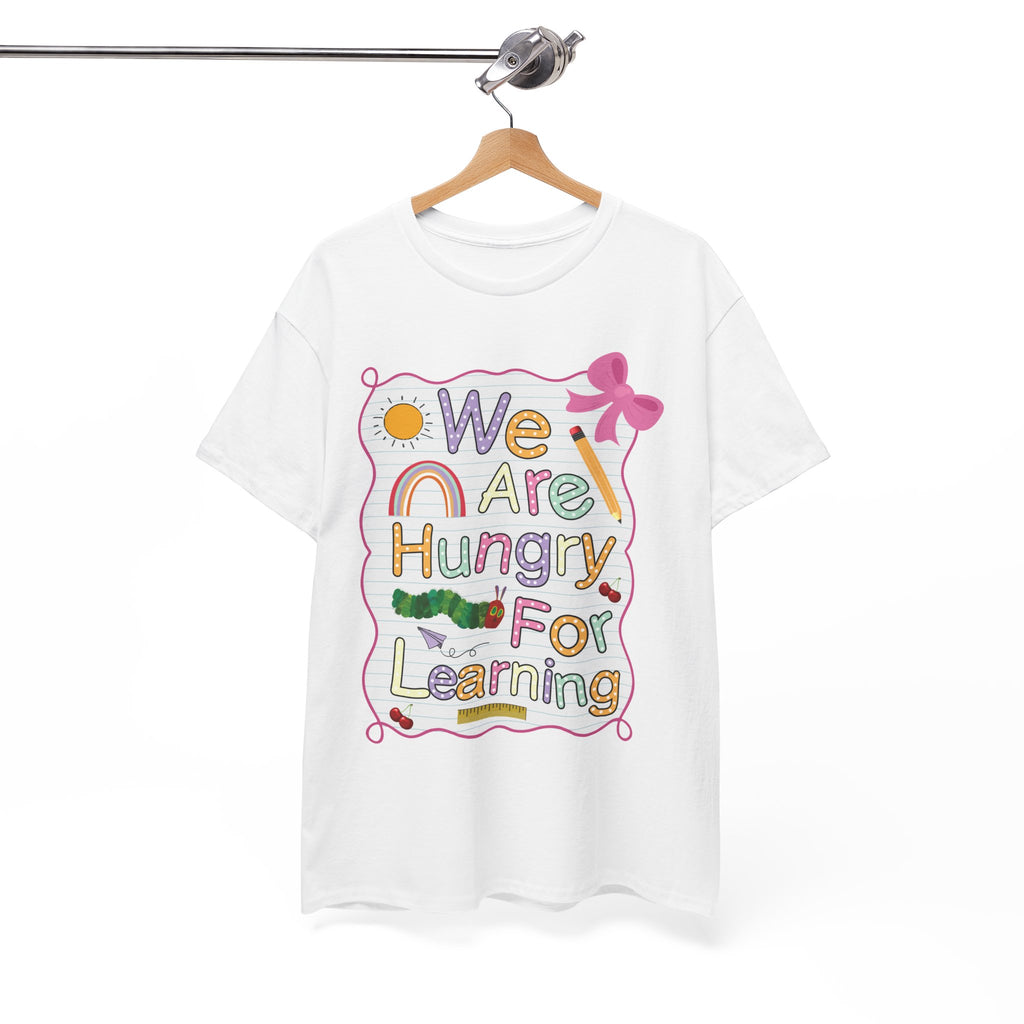 Hungry for Learning Unisex Tee