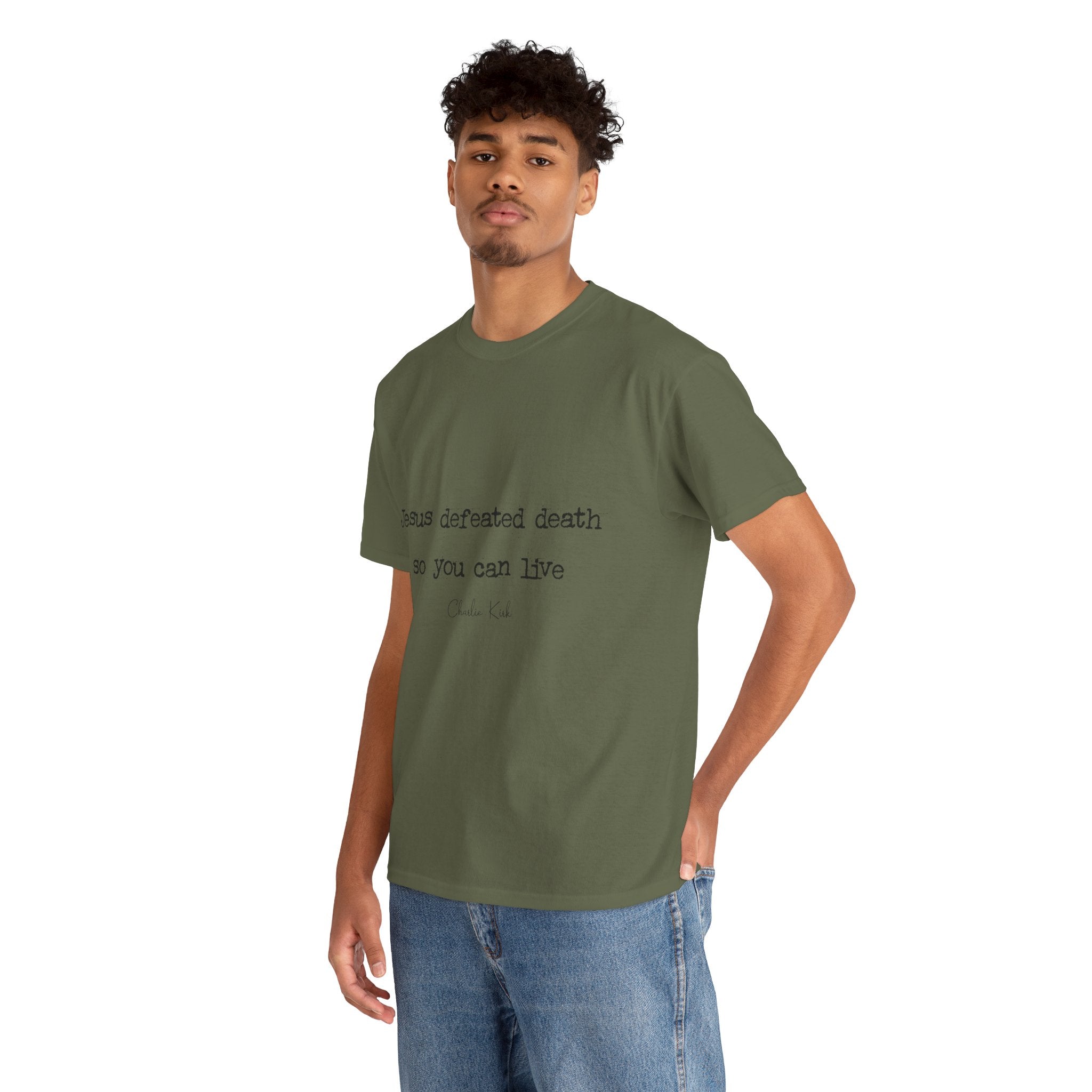 Jesus Defeated Death Tee — Christian Quote Shirt (Charlie Kirk). Unisex Cotton Tee