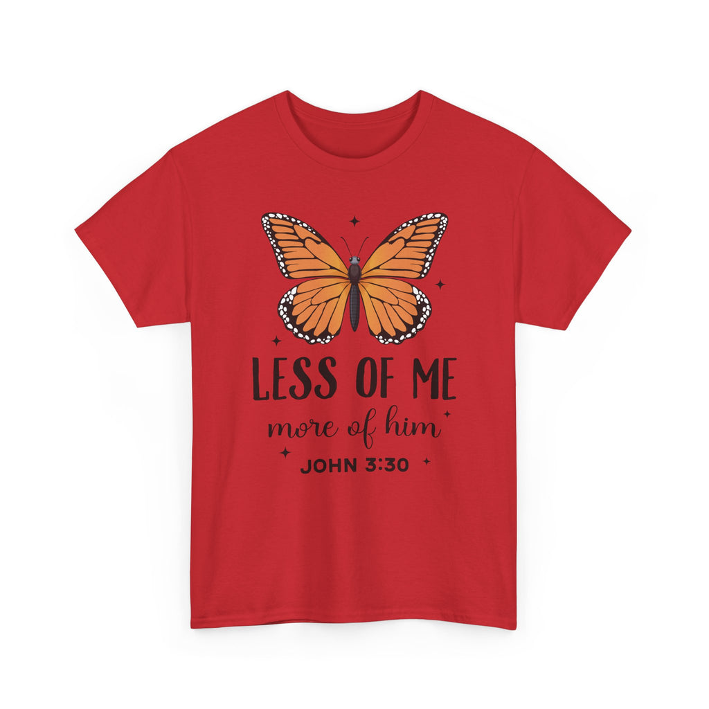 Monarch Butterfly Tee — "Less of Me, More of Him" Christian Unisex cotton T‑Shirt
