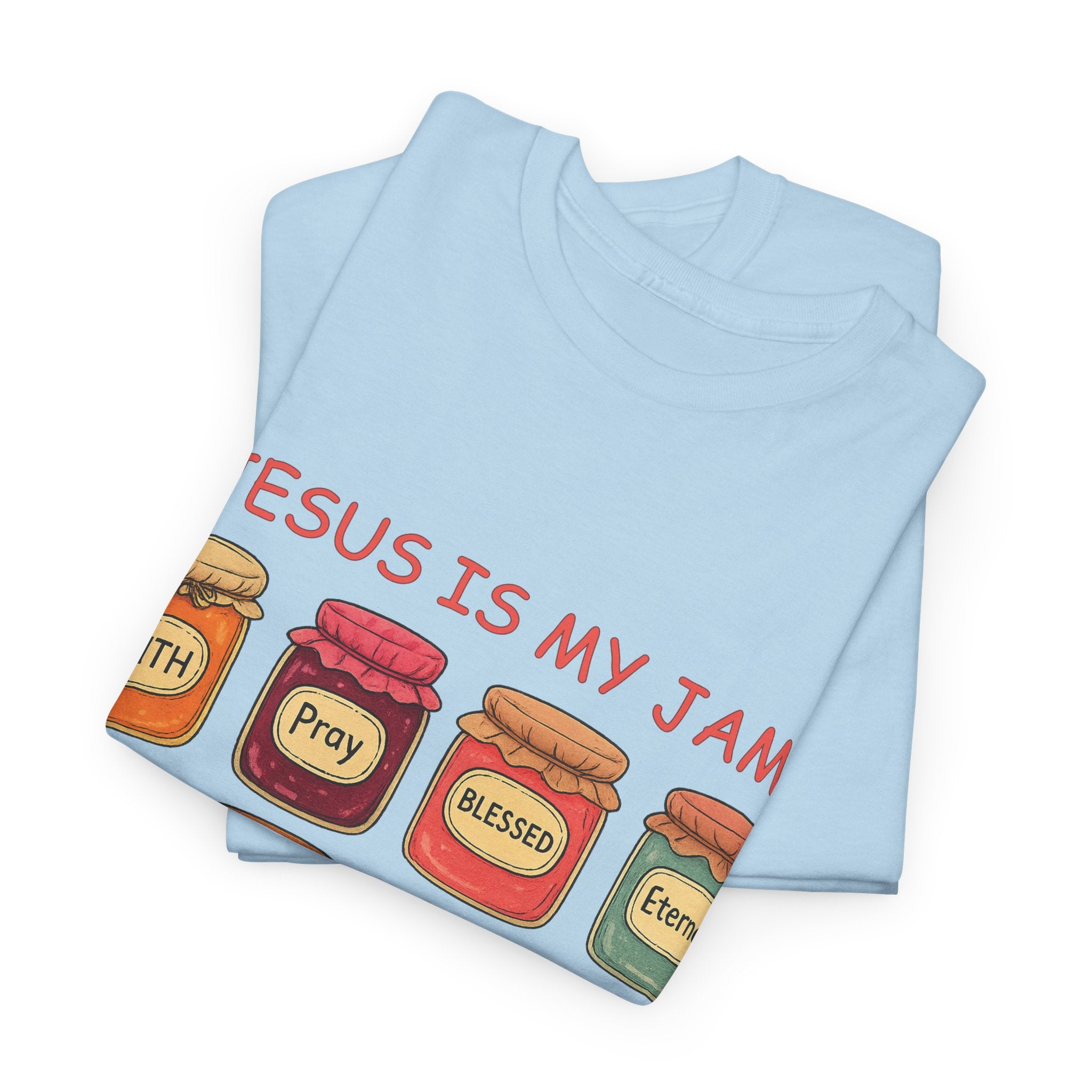 Jesus Is My Jam T-Shirt — Christian Faith Jam Jar Unisex Cotton Tee