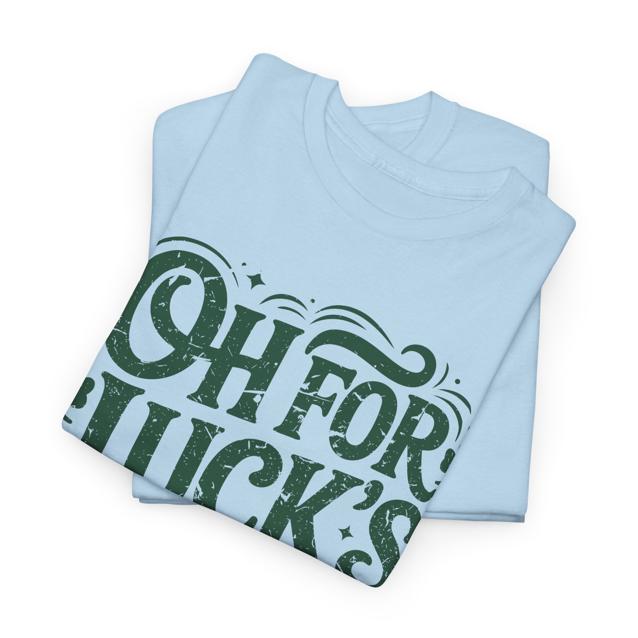 Oh for Luck's Sake Shamrock Unisex Cotton Tee