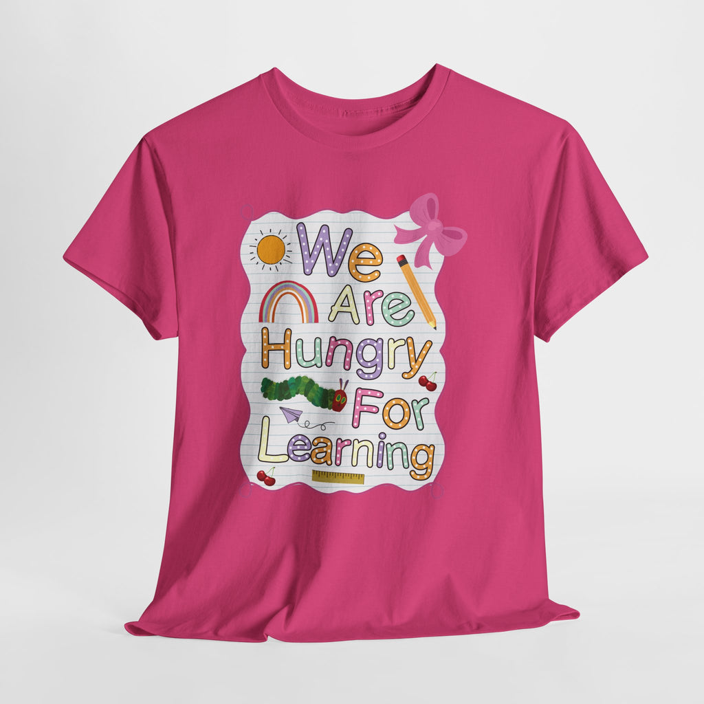 Hungry for Learning Unisex Tee
