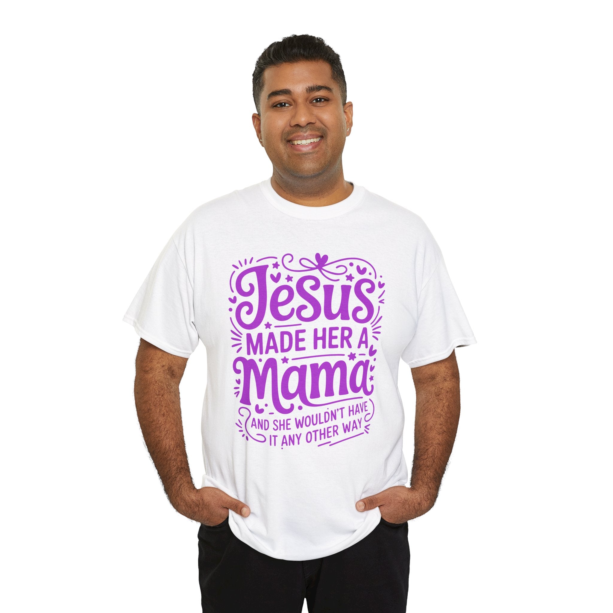 Jesus Made Her a Mama — Christian MamaUnisex Cotton T-Shirt