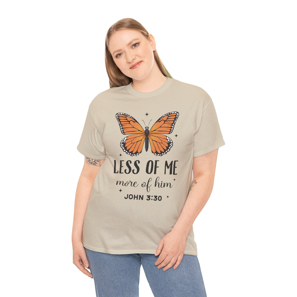 Monarch Butterfly Tee — "Less of Me, More of Him" Christian Unisex cotton T‑Shirt