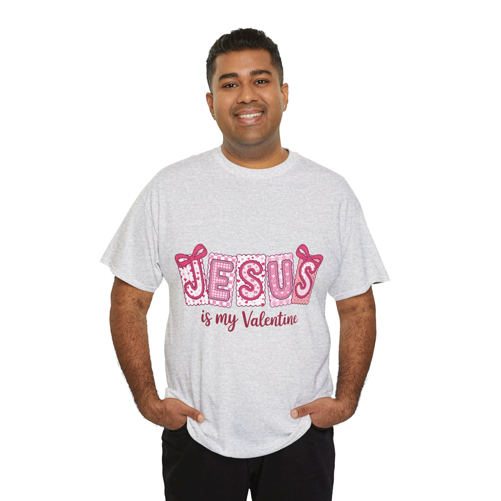 Jesus Is My Valentine T-Shirt — Pink Christian Valentine Unisex Cotton Tee